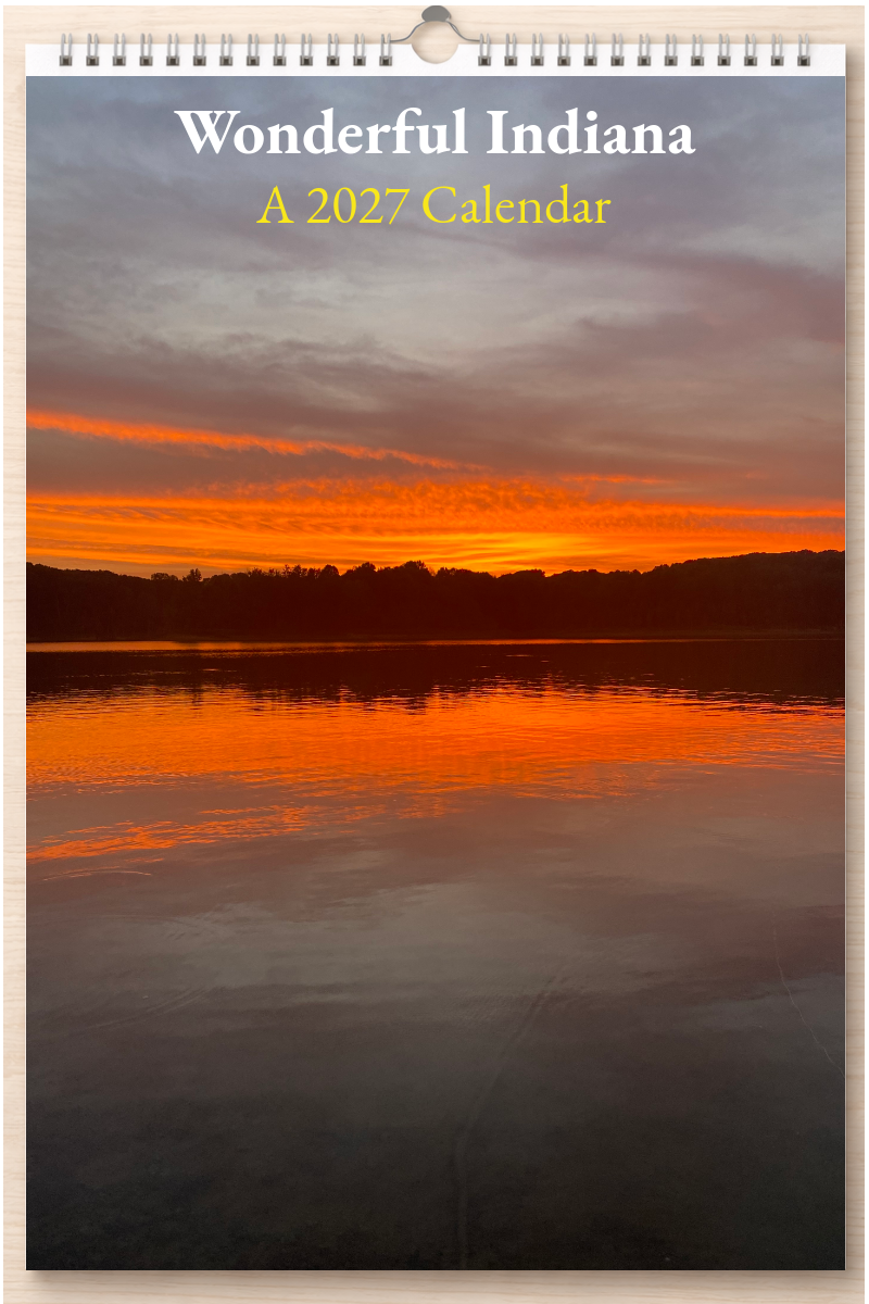 Wonderful Indiana: A 2027 Calendar