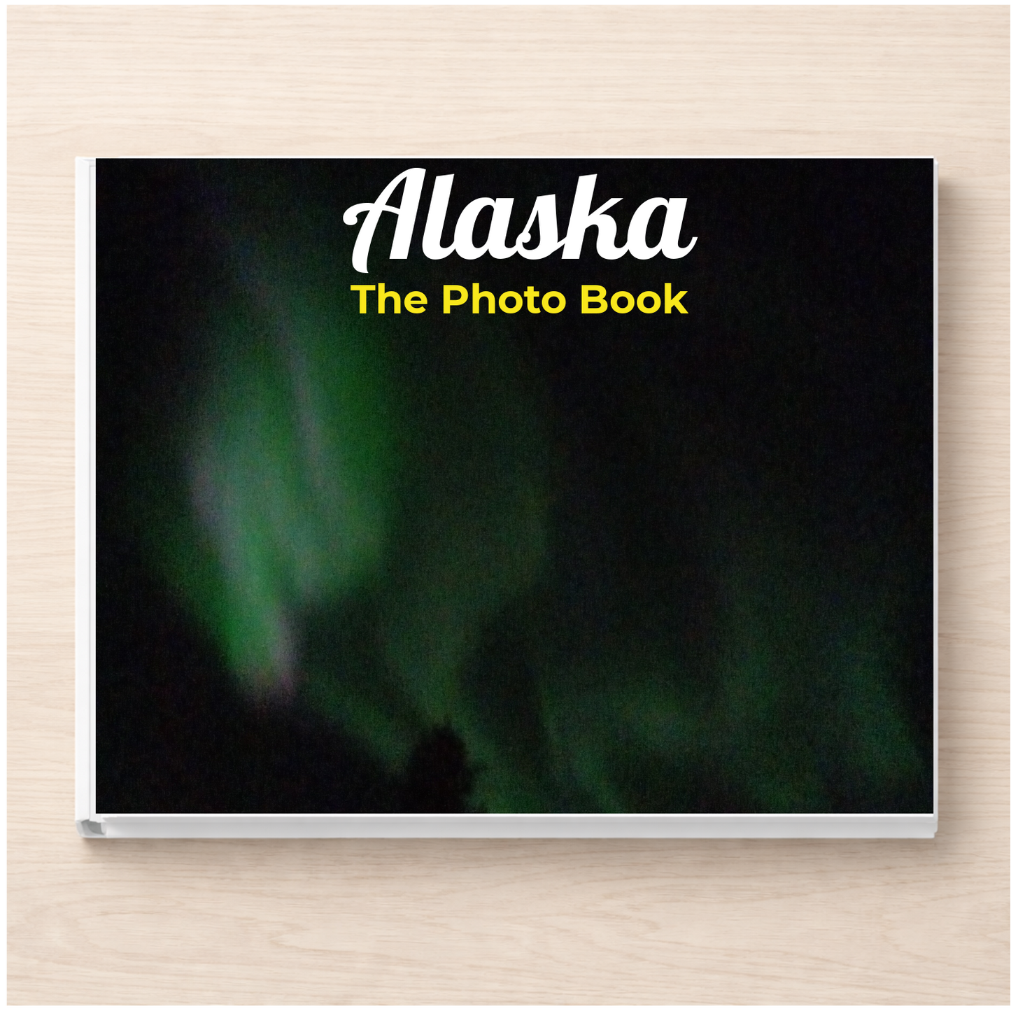 Alaska: The Photo Book