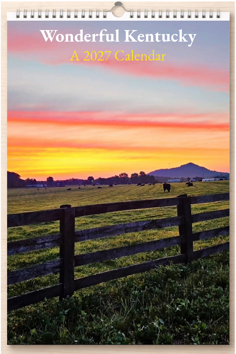 Wonderful Kentucky: A 2027 Calendar