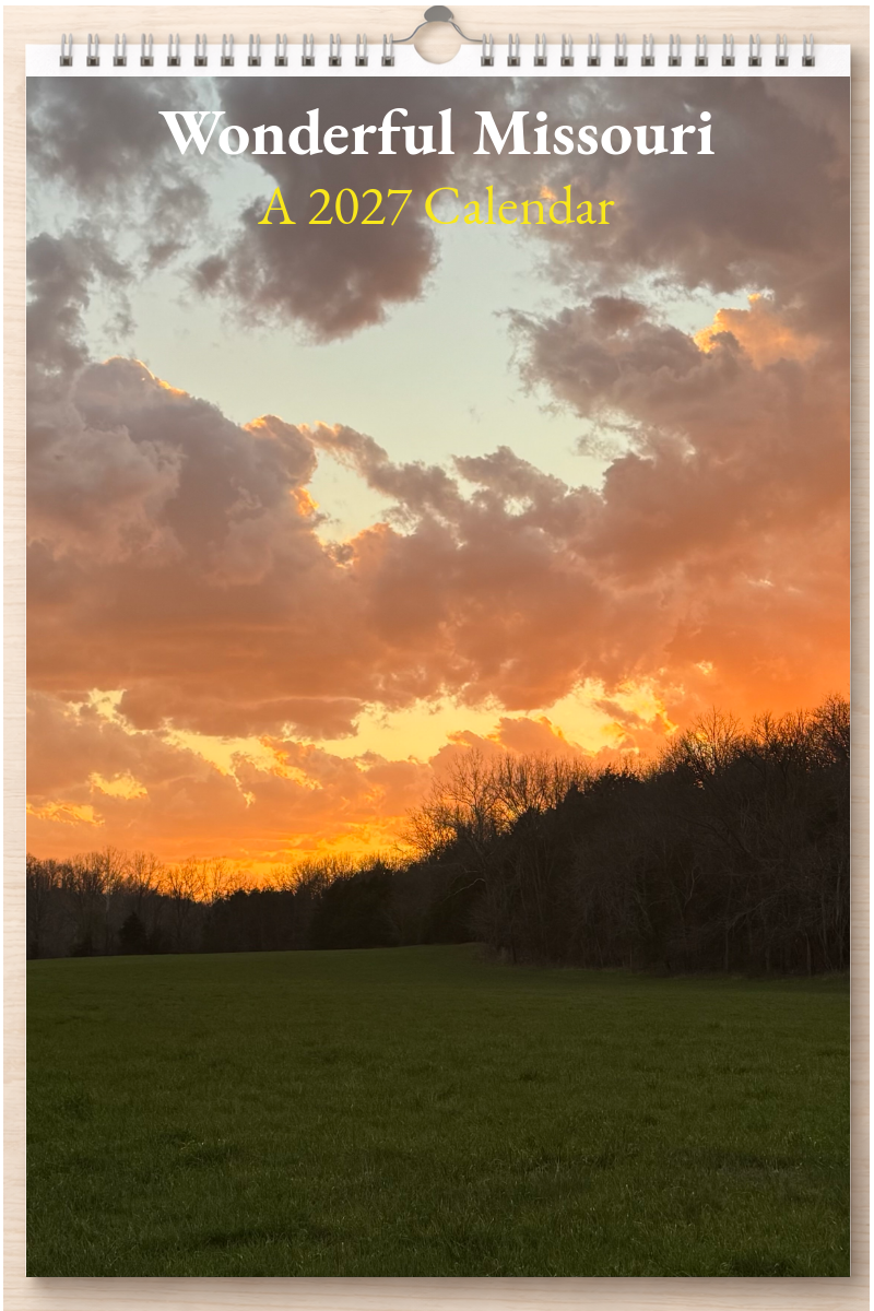 Wonderful Missouri: A 2027 Calendar