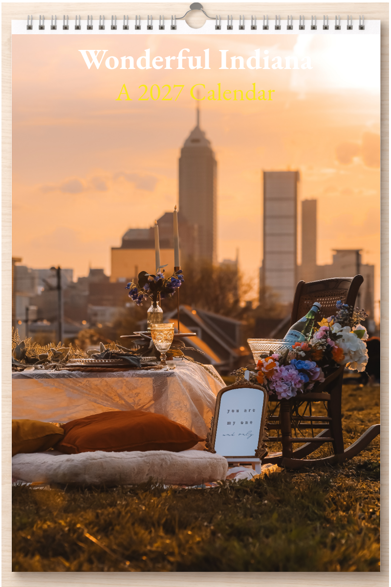 Wonderful Indiana: A 2027 Calendar