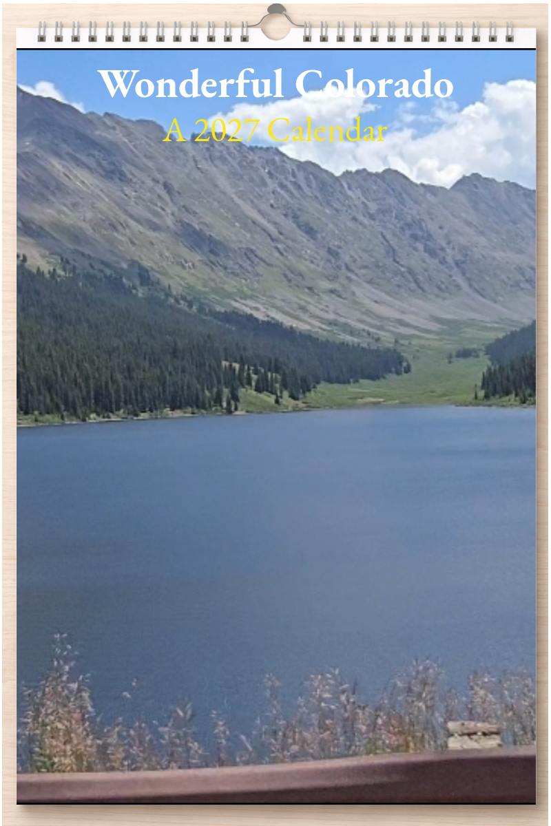 Wonderful Colorado: A 2027 Calendar