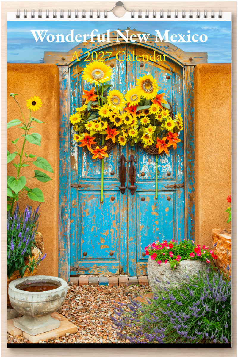 Wonderful New Mexico: A 2027 Calendar