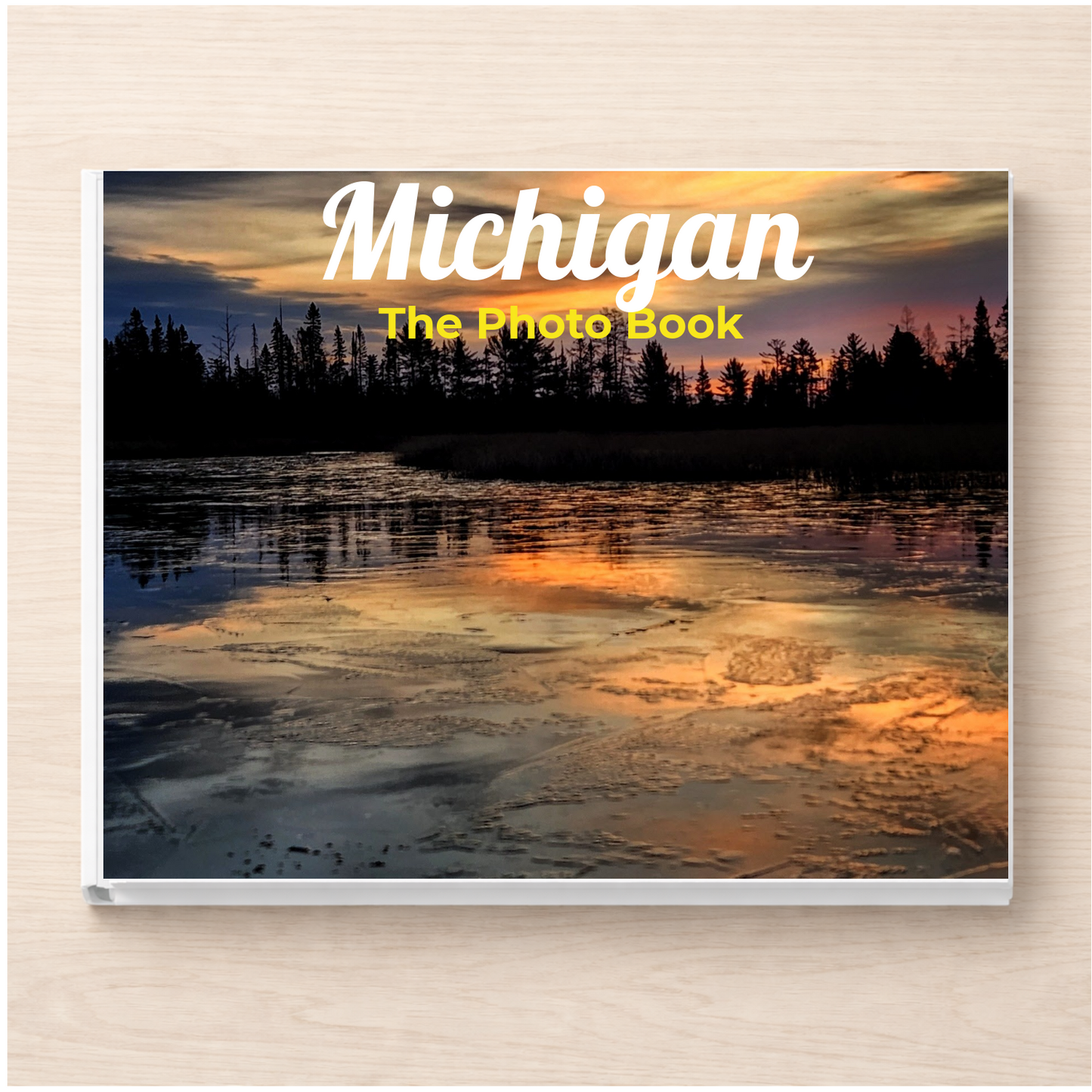 Michigan: The Photo Book