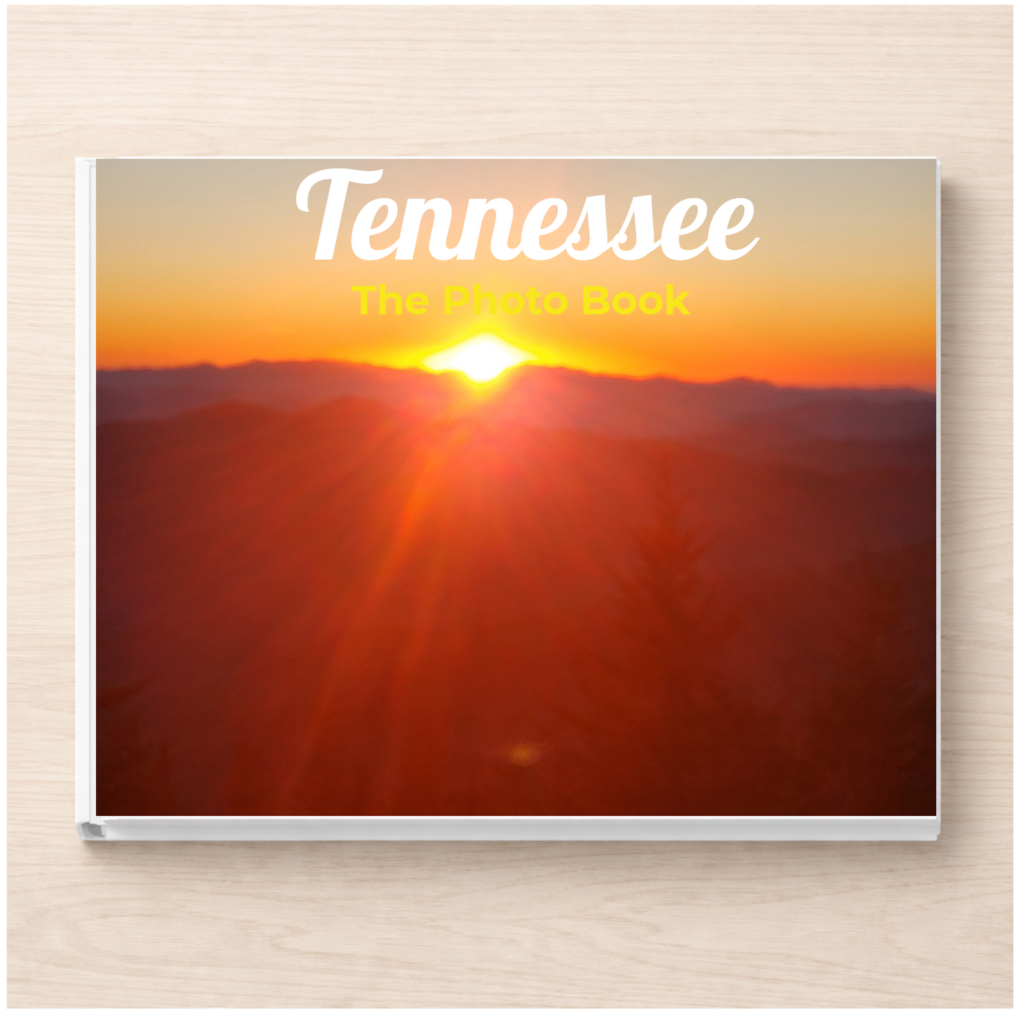Tennessee: The Photo Book