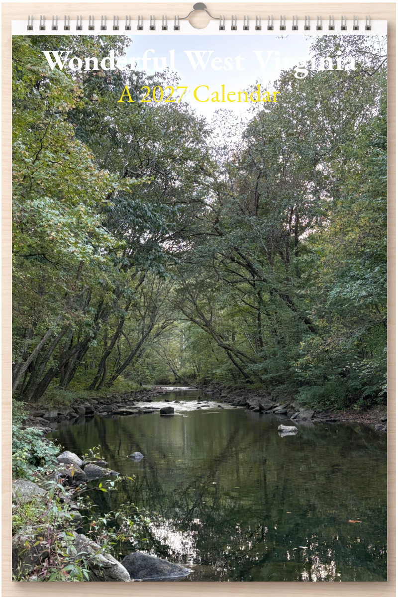 Wonderful West Virginia: A 2027 Calendar