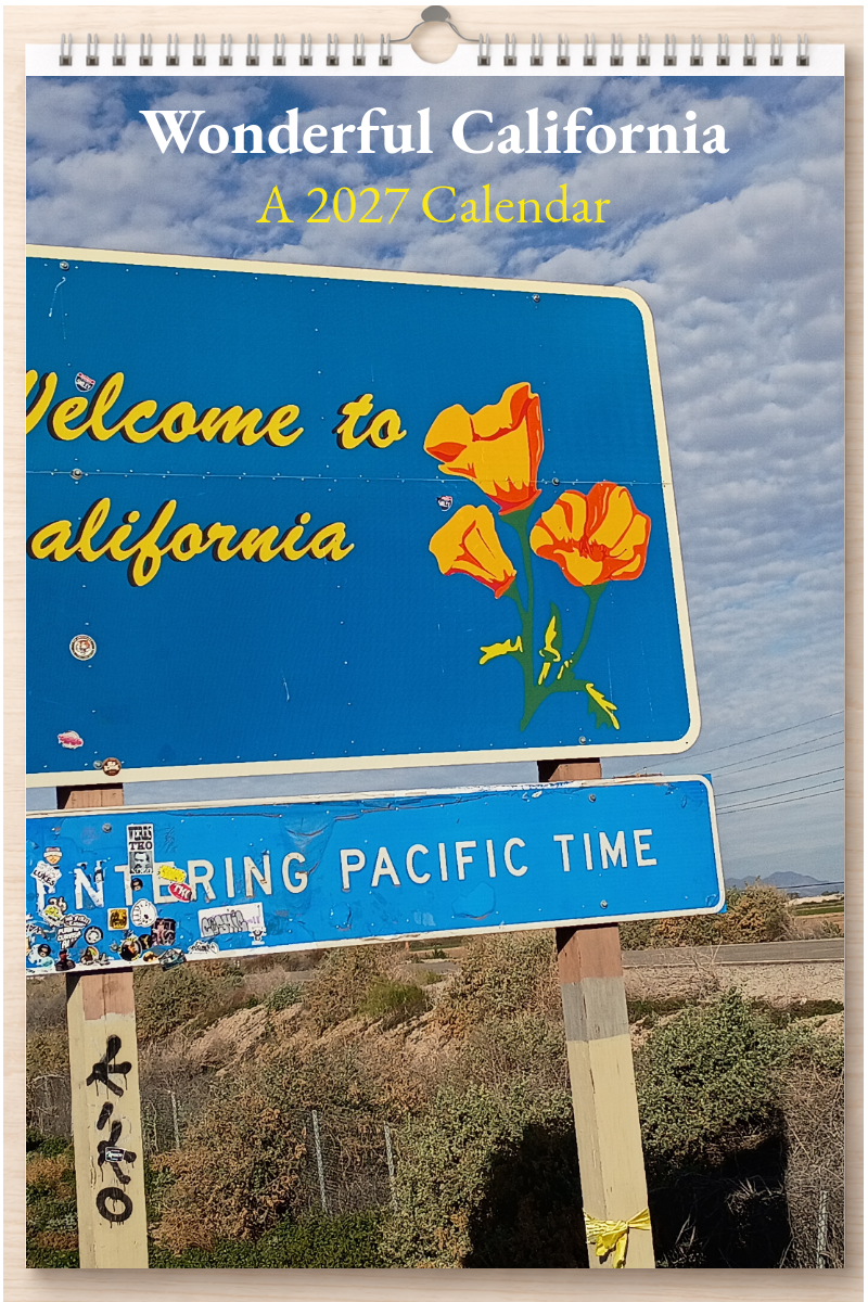 Wonderful California: A 2027 Calendar
