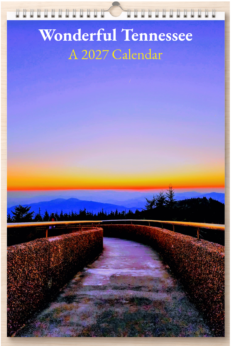 Wonderful Tennessee: A 2027 Calendar