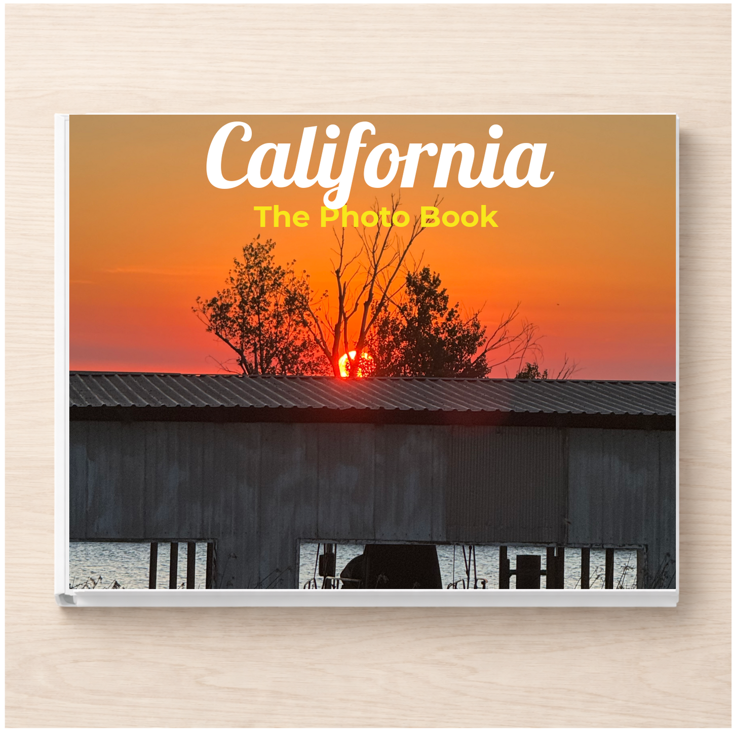 California: The Photo Book