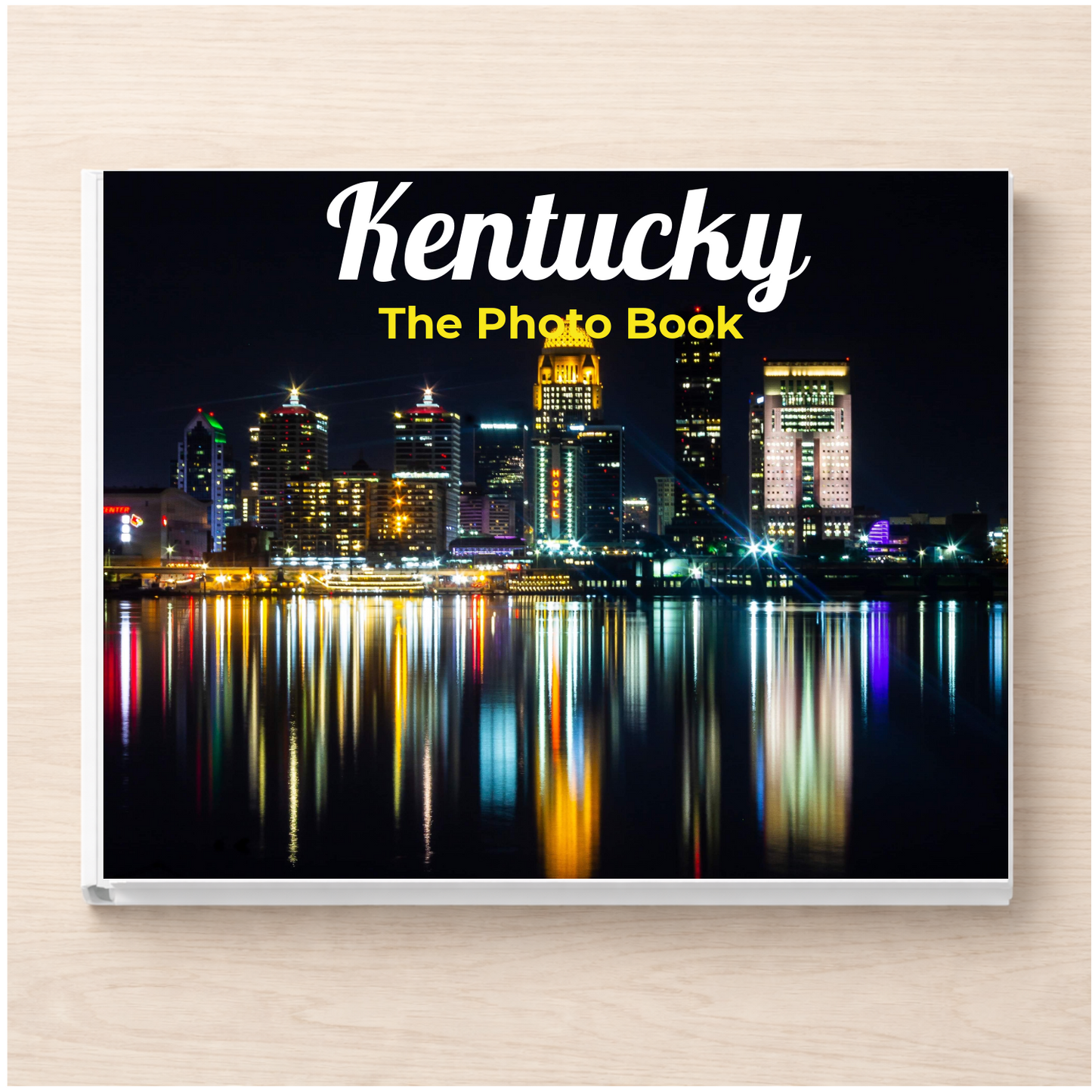 Kentucky: The Photo Book