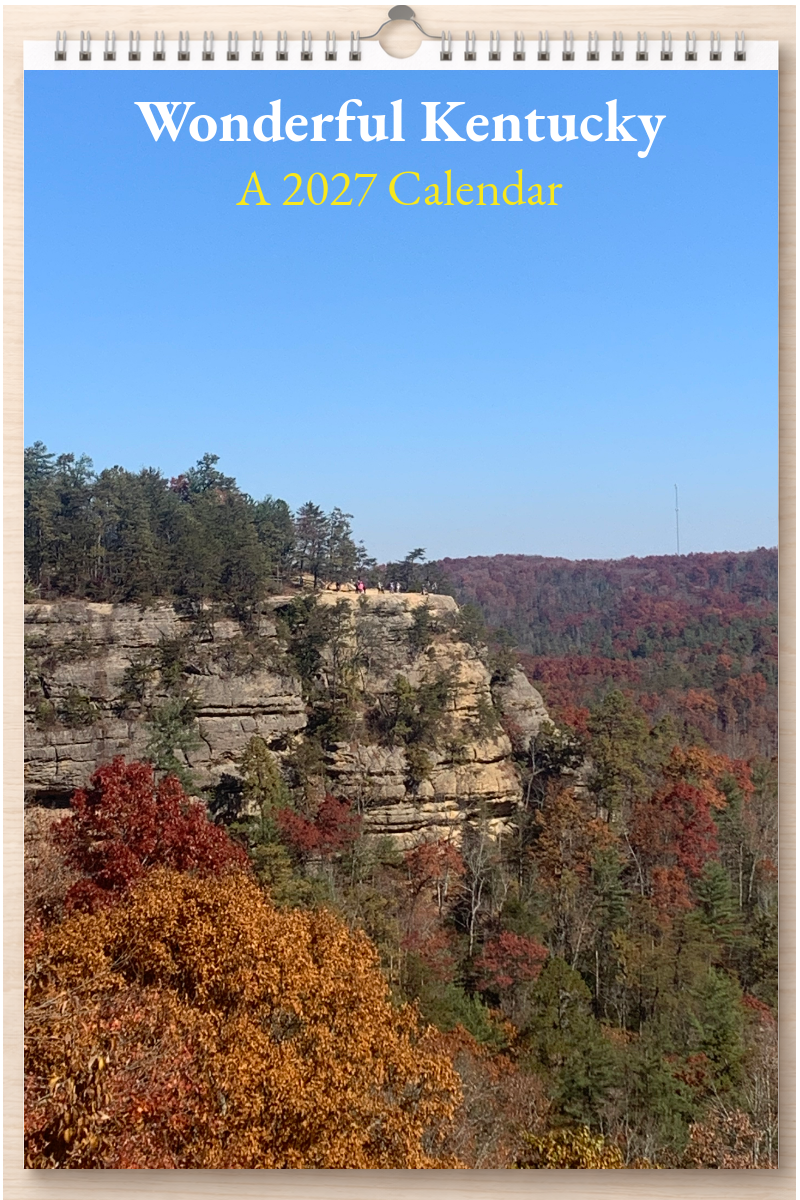 Wonderful Kentucky: A 2027 Calendar