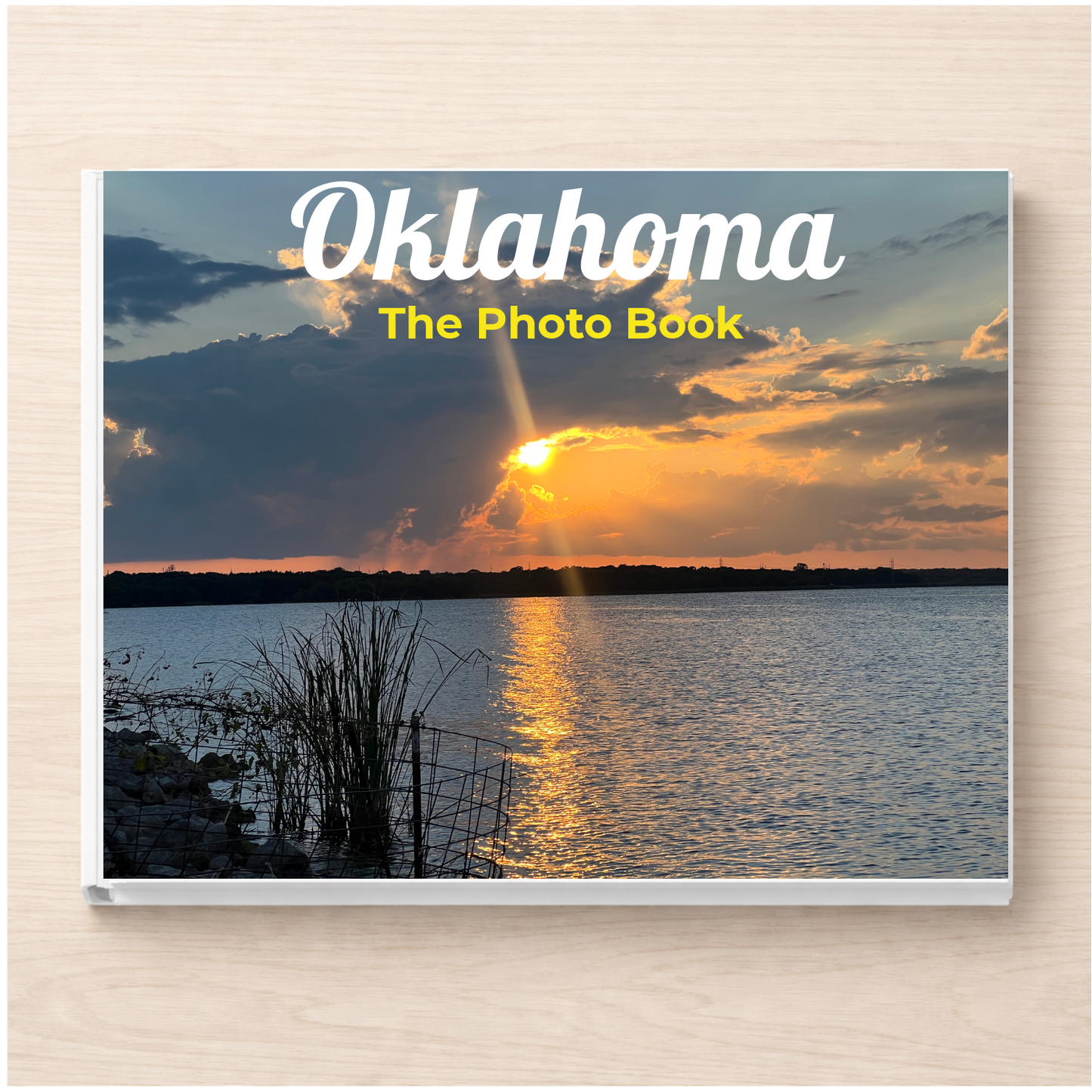 Oklahoma: The Photo Book