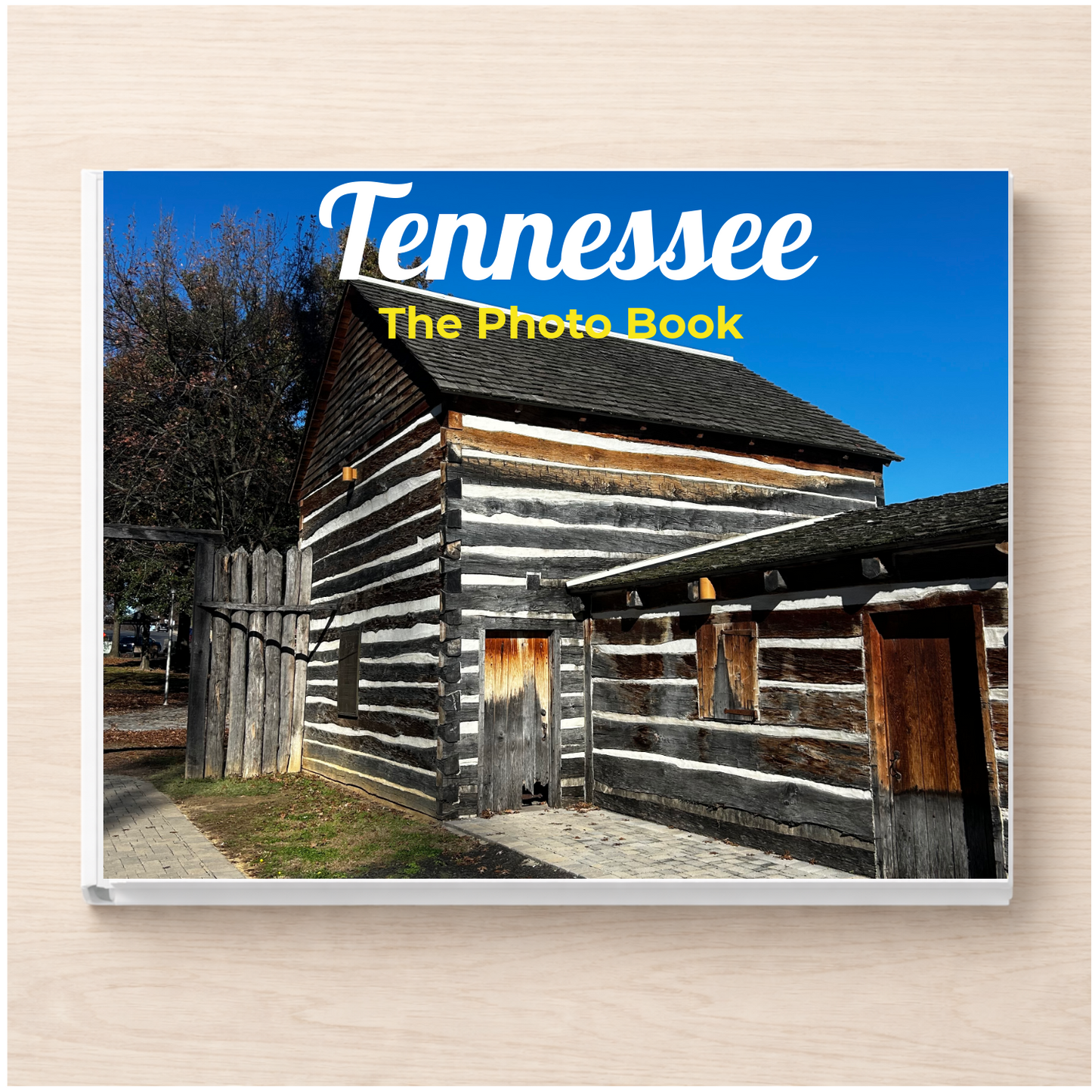 Tennessee: The Photo Book