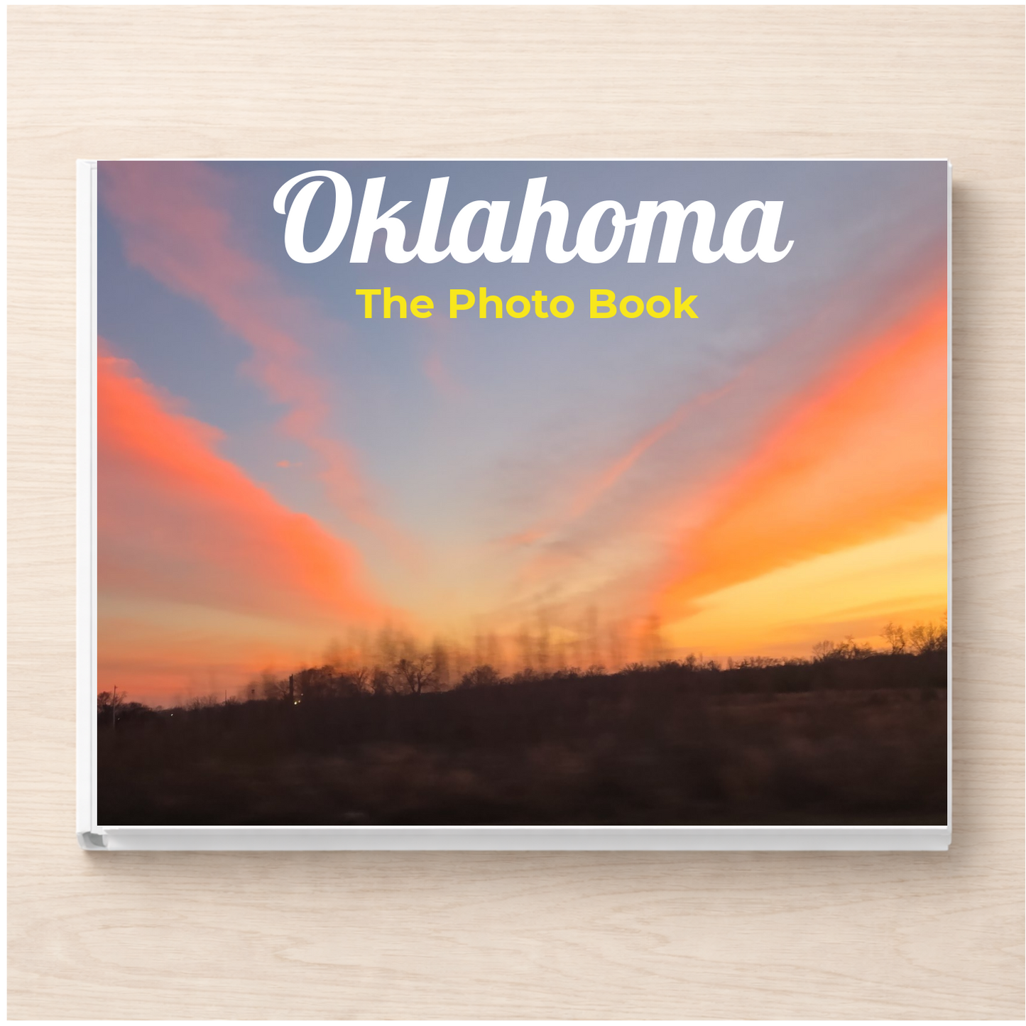 Oklahoma: The Photo Book