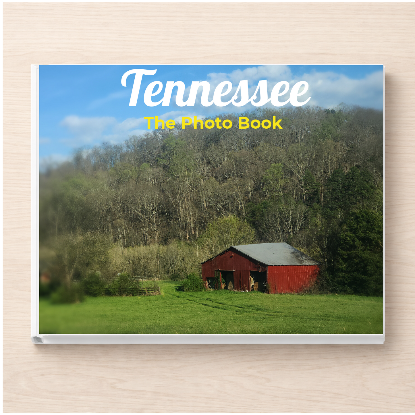 Tennessee: The Photo Book