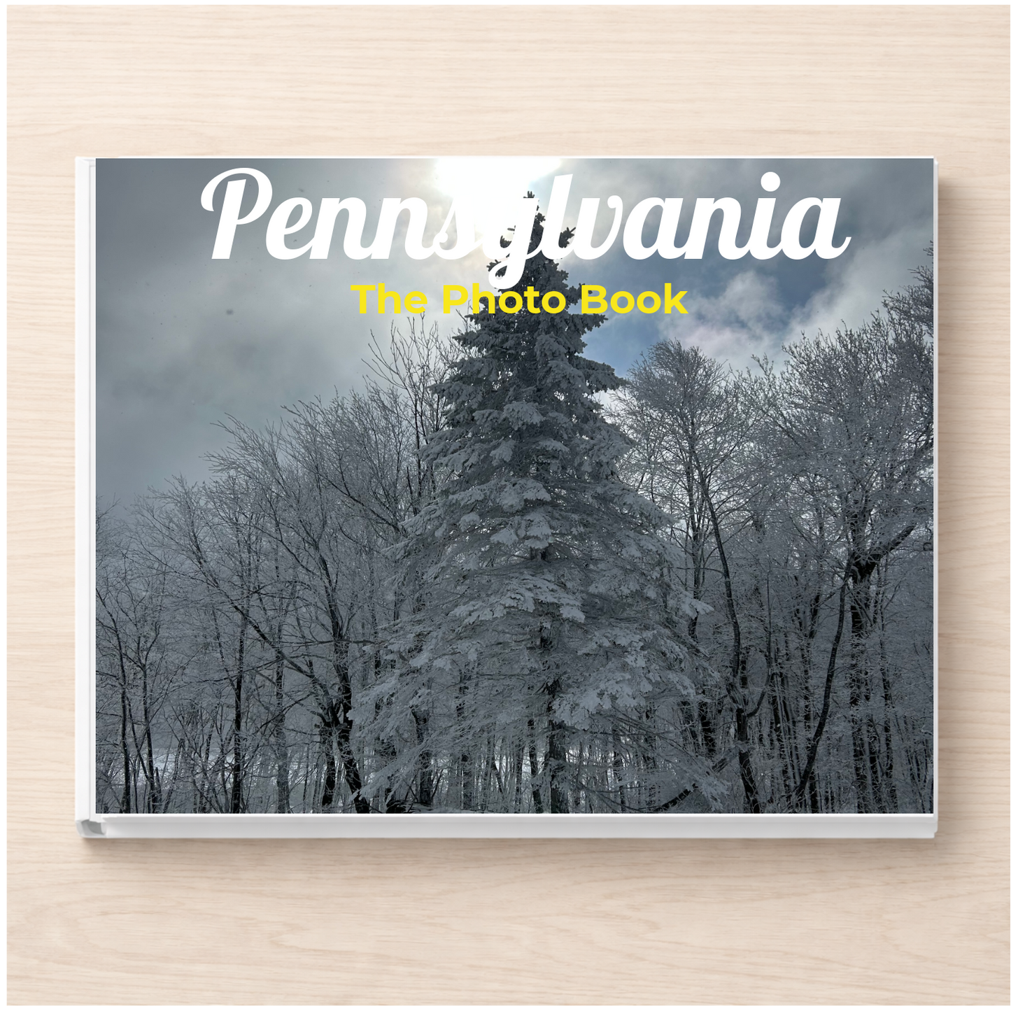 Pennsylvania: The Photo Book