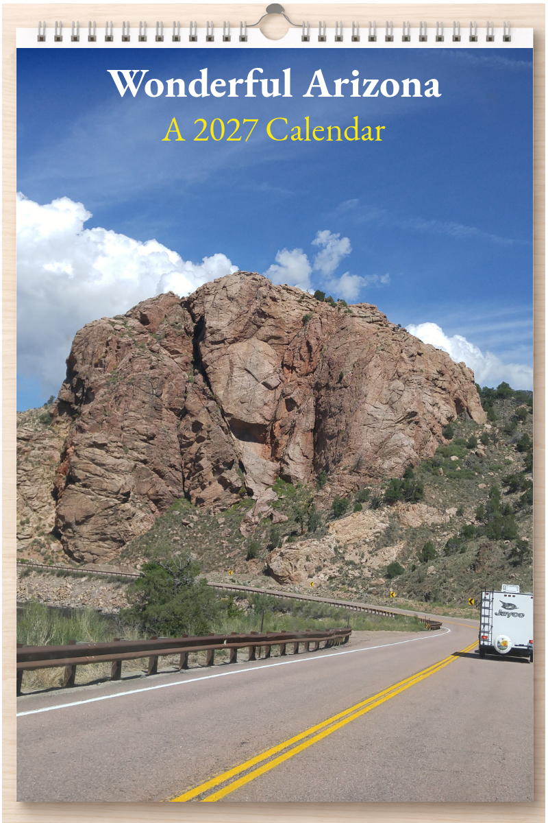 Wonderful Arizona: A 2027 Calendar