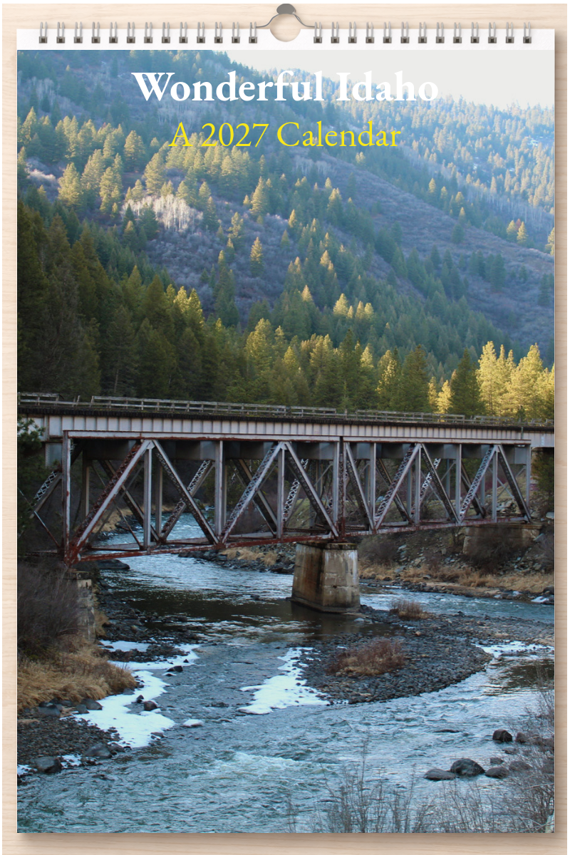 Wonderful Idaho: A 2027 Calendar