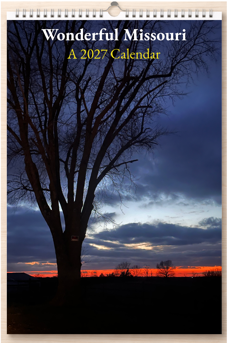 Wonderful Missouri: A 2027 Calendar