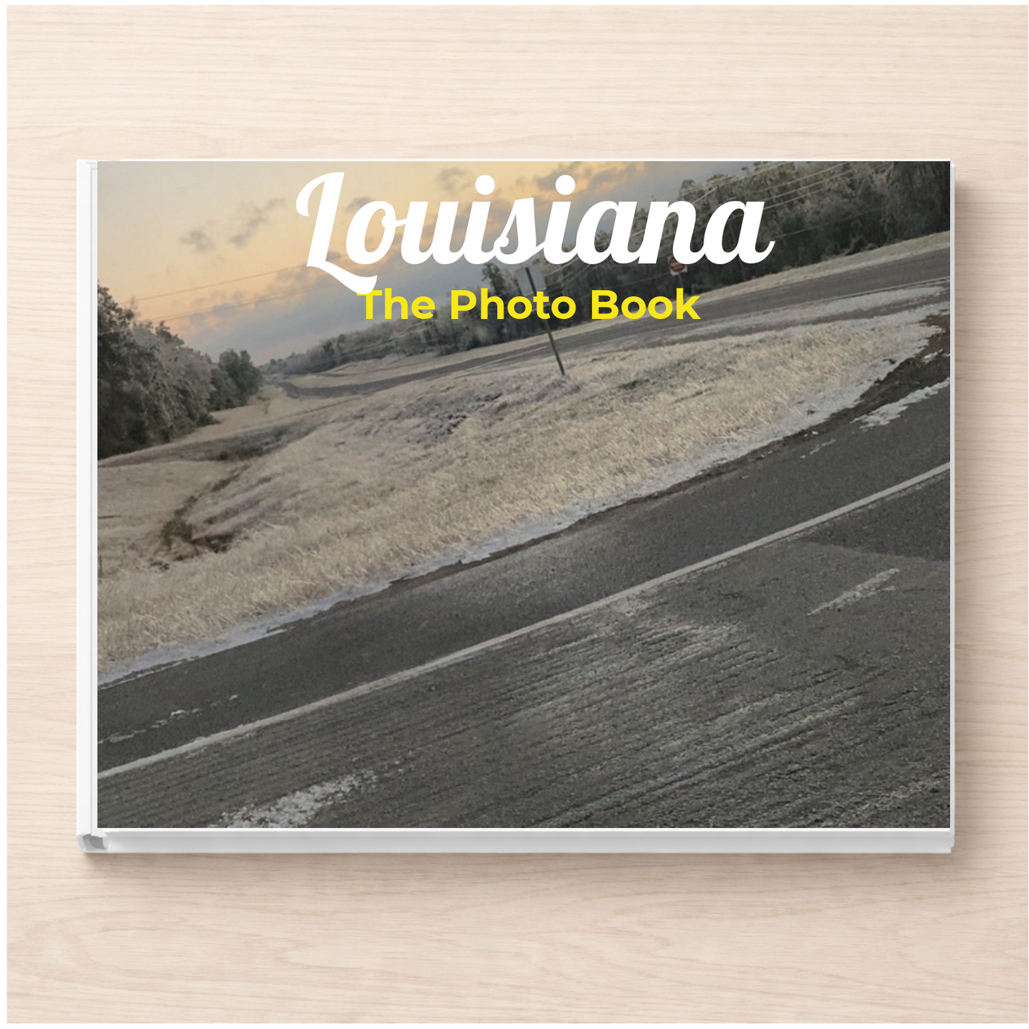 Louisiana: The Photo Book