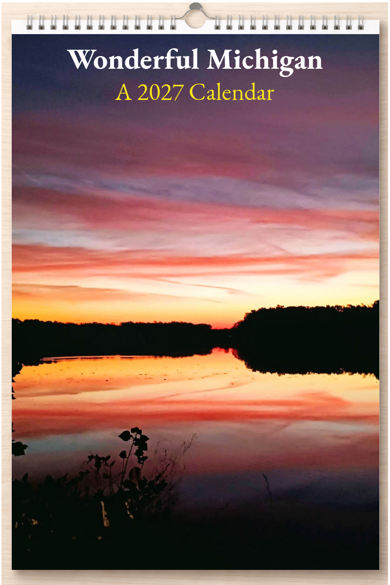 Wonderful Michigan: A 2027 Calendar