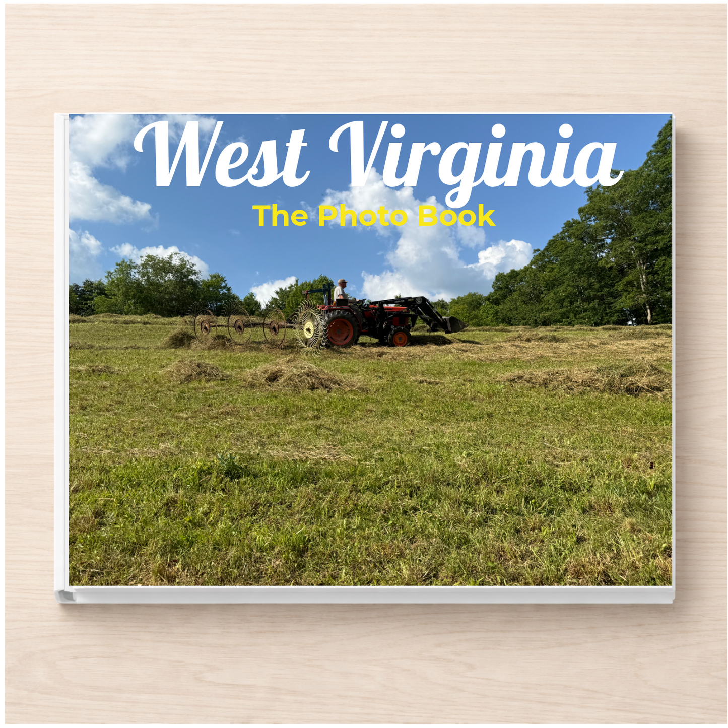 West Virginia: The Photo Book