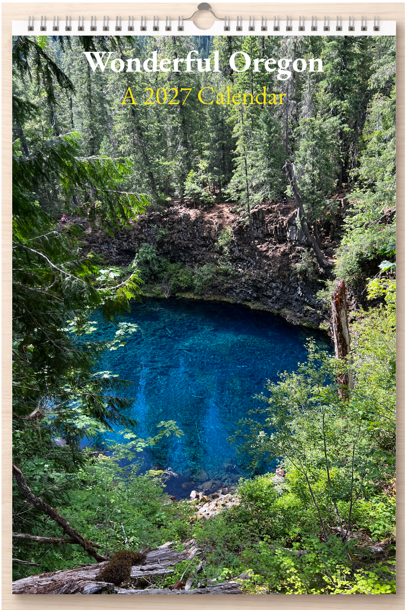 Wonderful Oregon: A 2027 Calendar