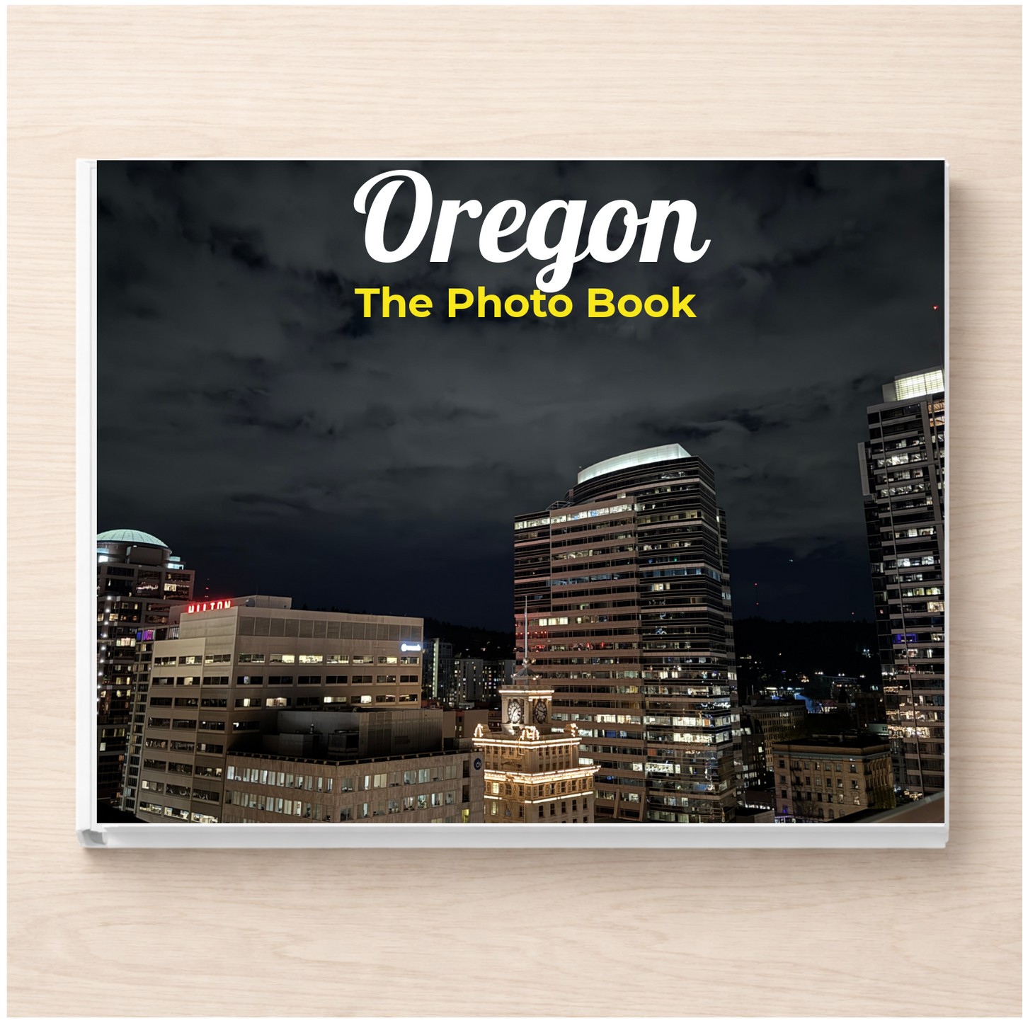 Oregon: The Photo Book