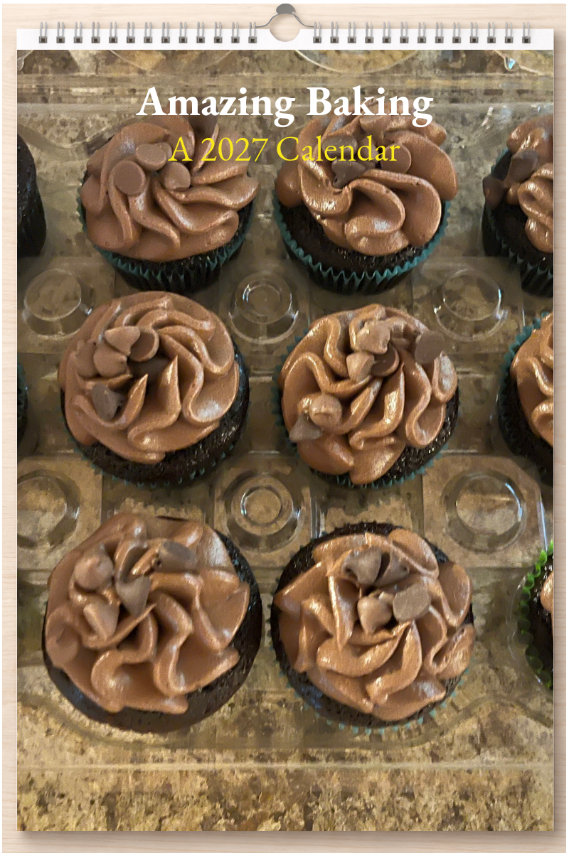 Amazing Baking: A 2027 Calendar