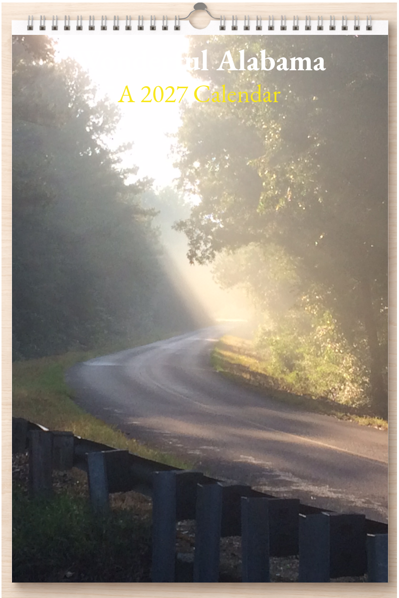Wonderful Alabama: A 2027 Calendar