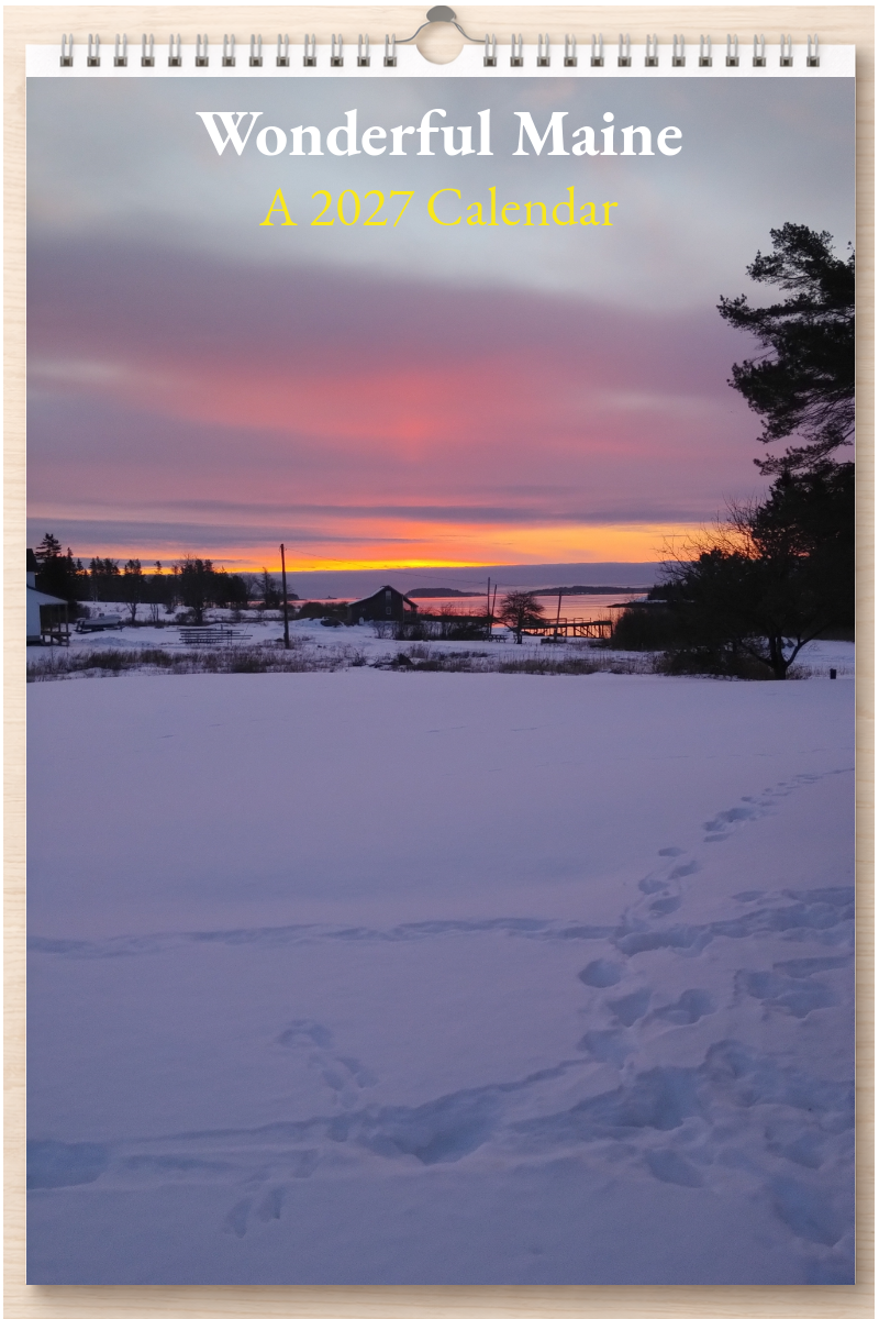 Wonderful Maine: A 2027 Calendar