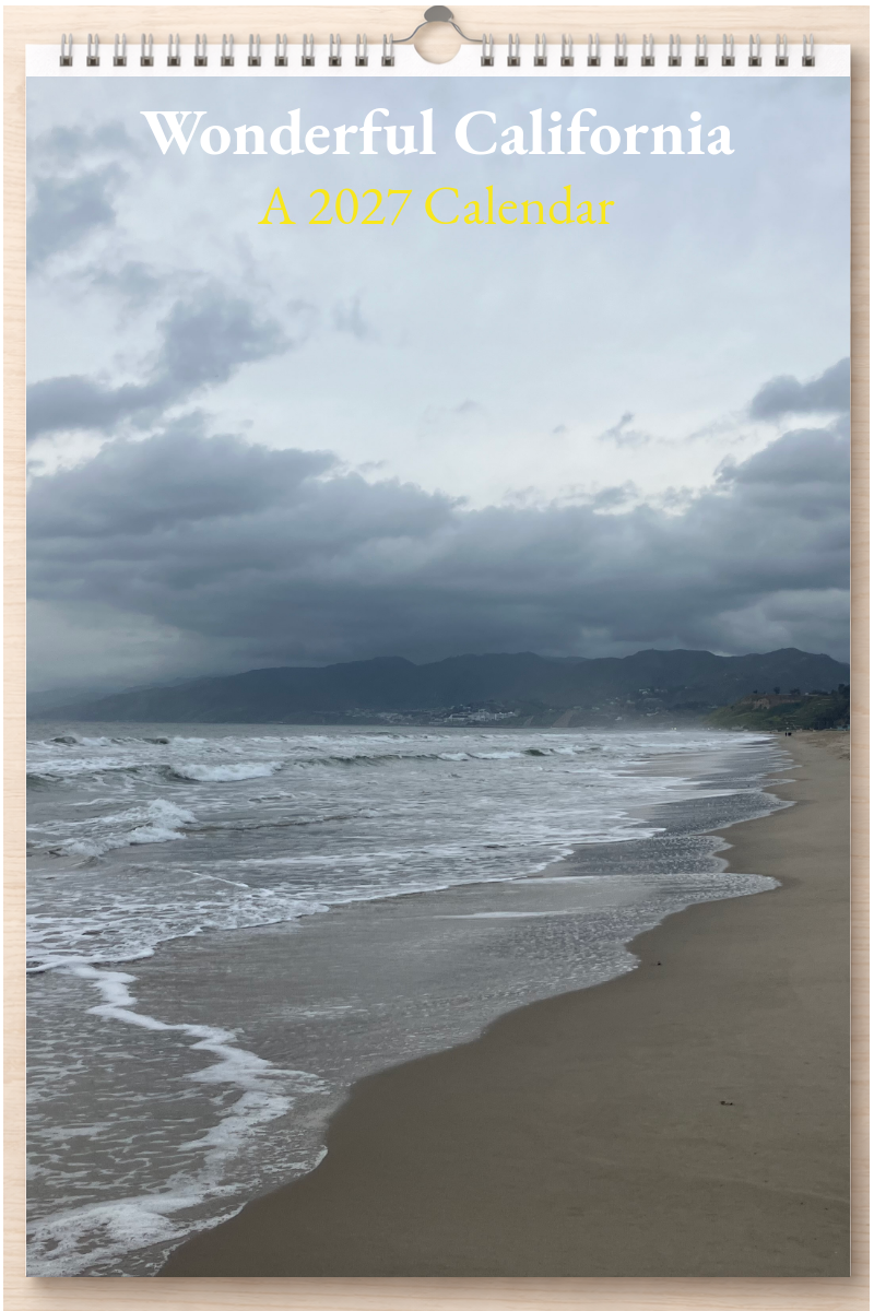 Wonderful California: A 2027 Calendar