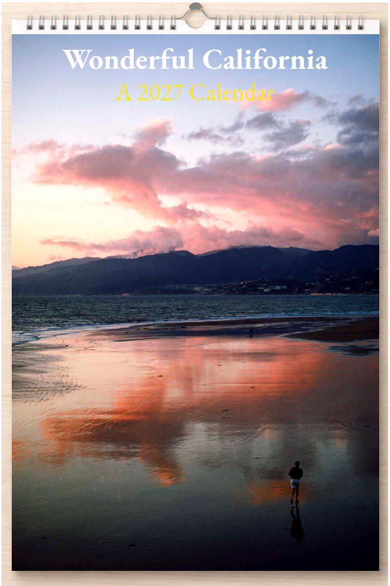 Wonderful California: A 2027 Calendar