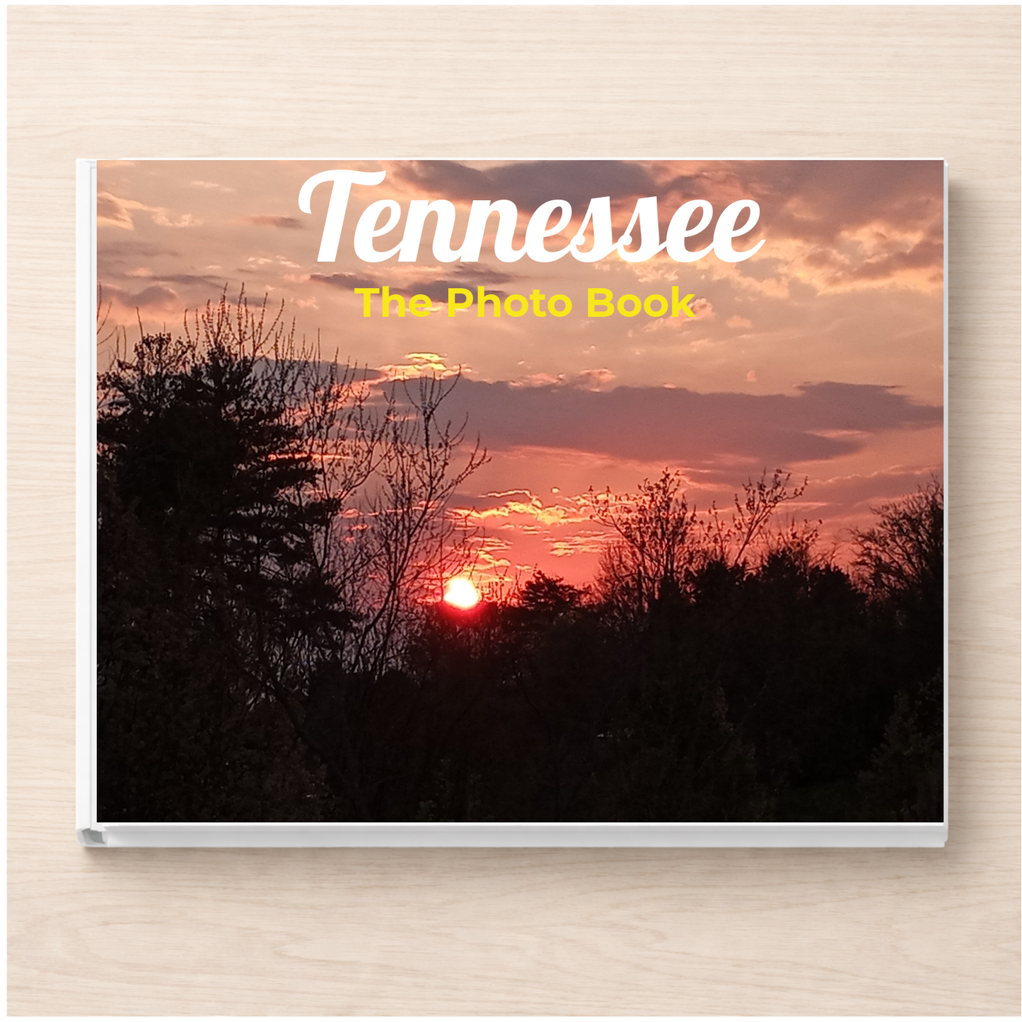 Tennessee: The Photo Book