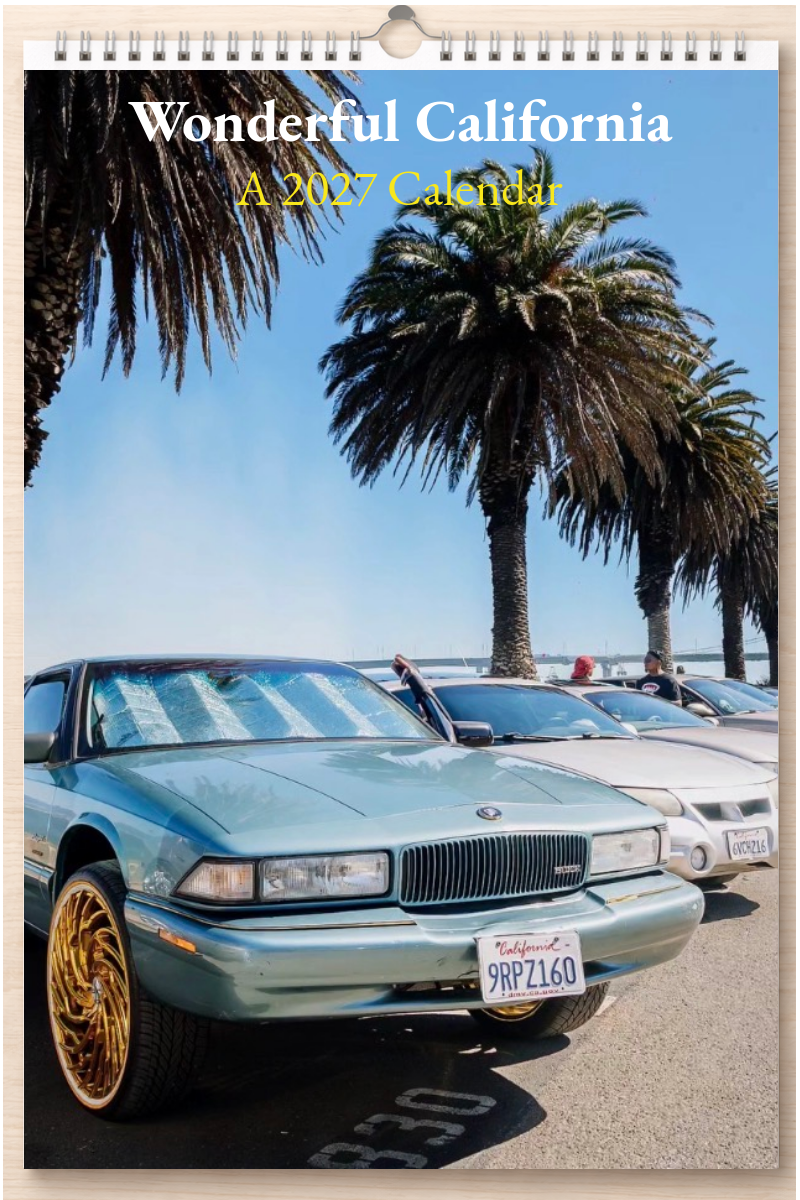 Wonderful California: A 2027 Calendar