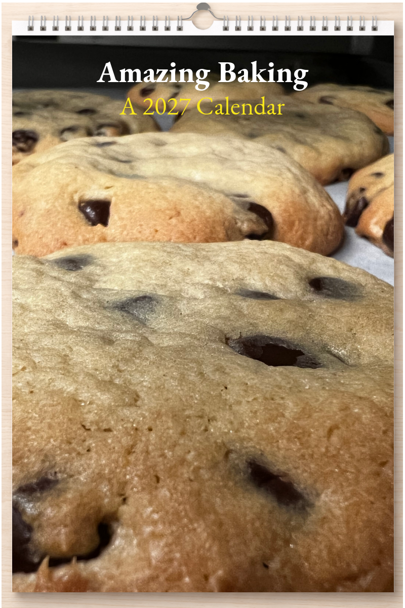 Amazing Baking: A 2027 Calendar