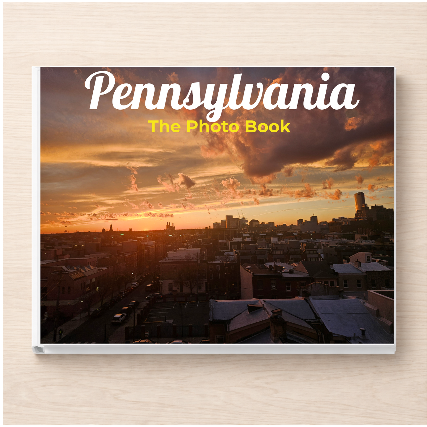 Pennsylvania: The Photo Book