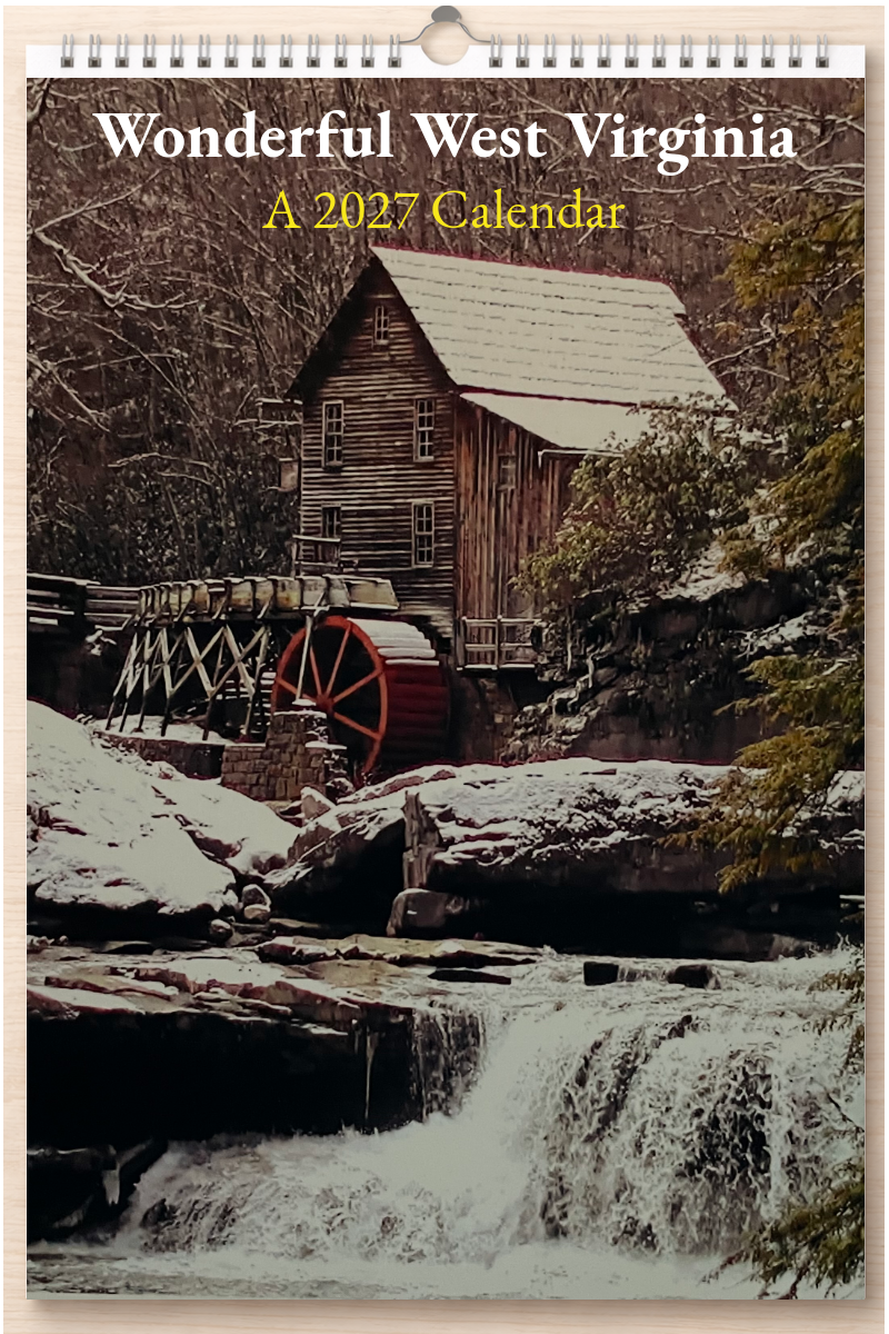 Wonderful West Virginia: A 2027 Calendar