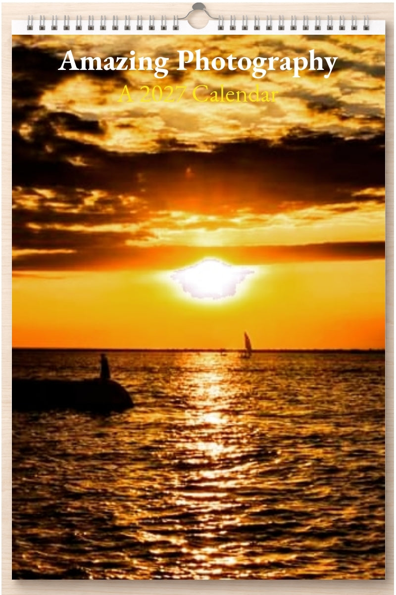 Amazing Photography: A 2027 Calendar