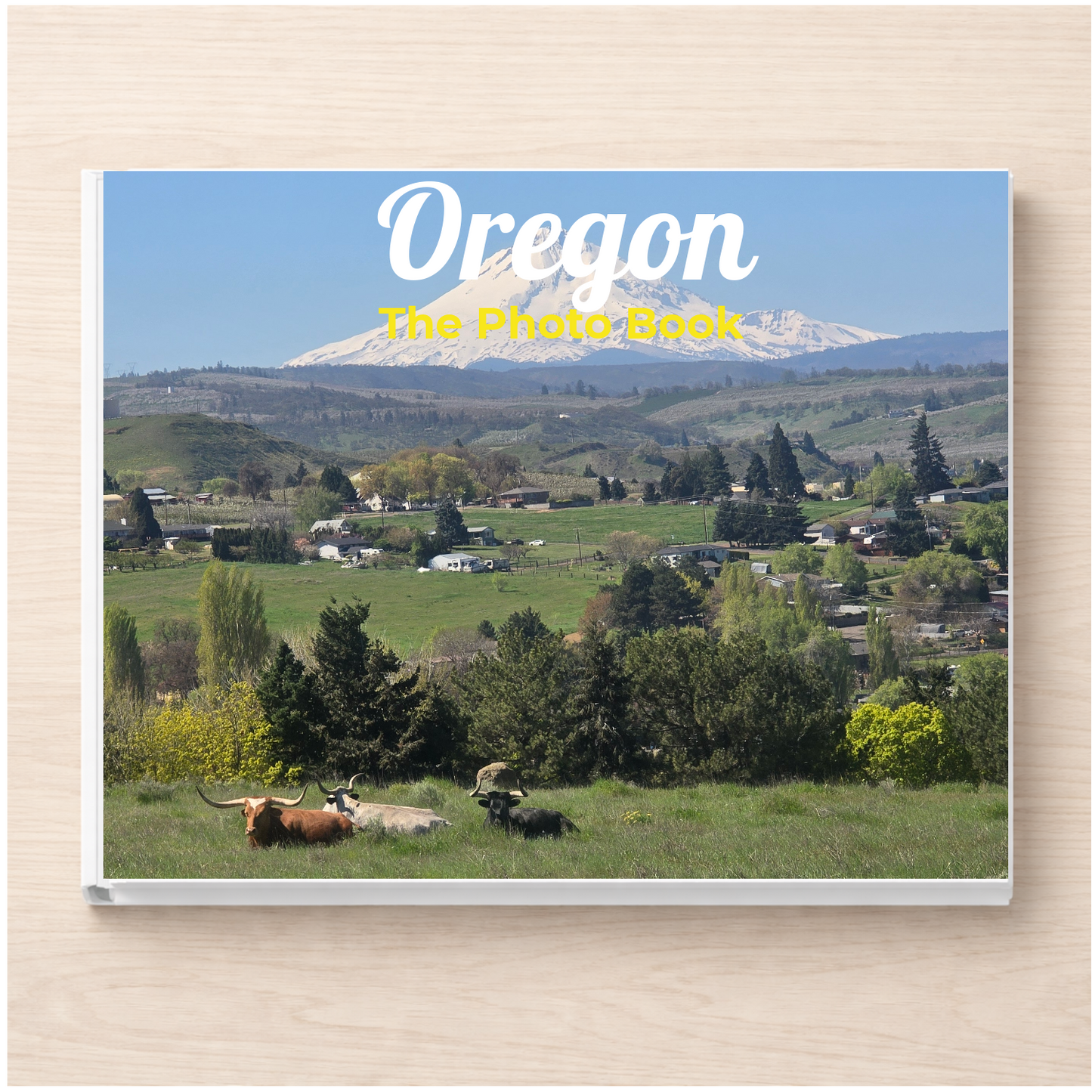 Oregon: The Photo Book