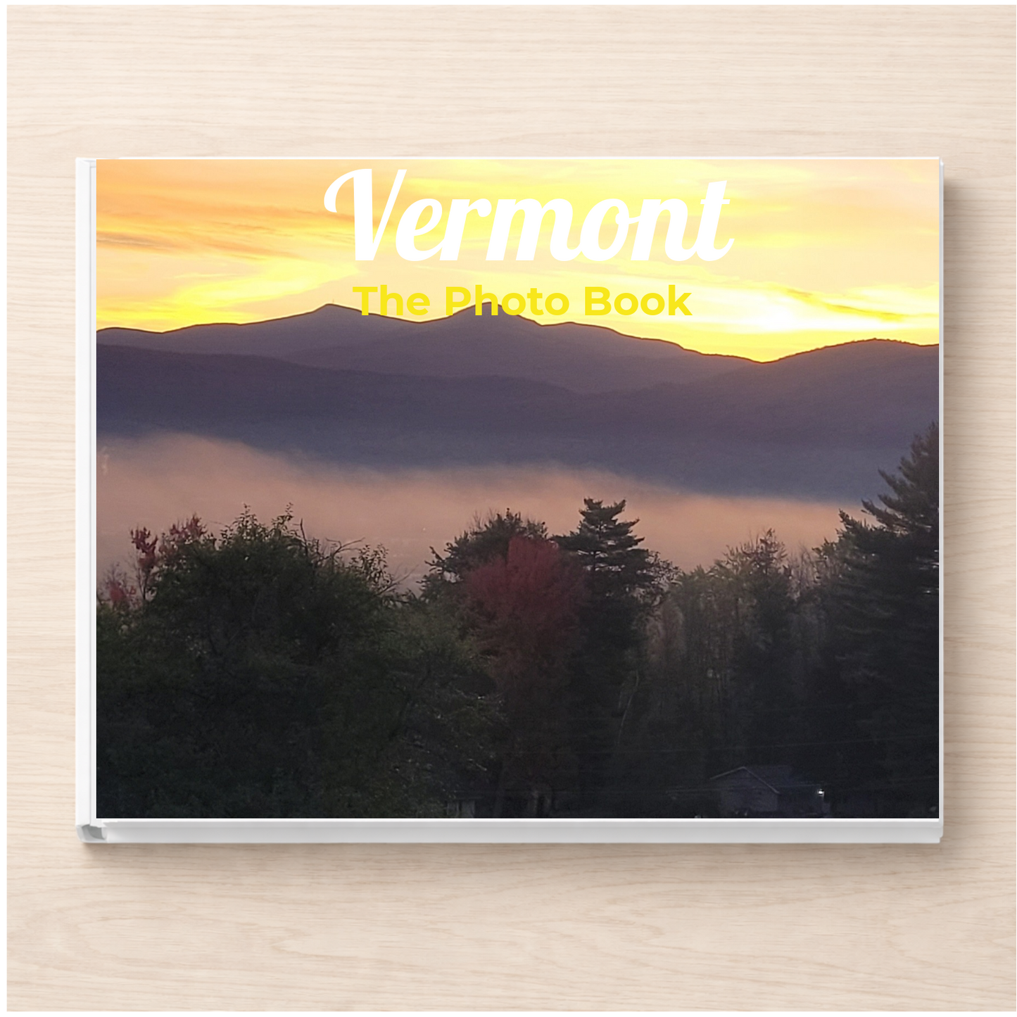Vermont: The Photo Book
