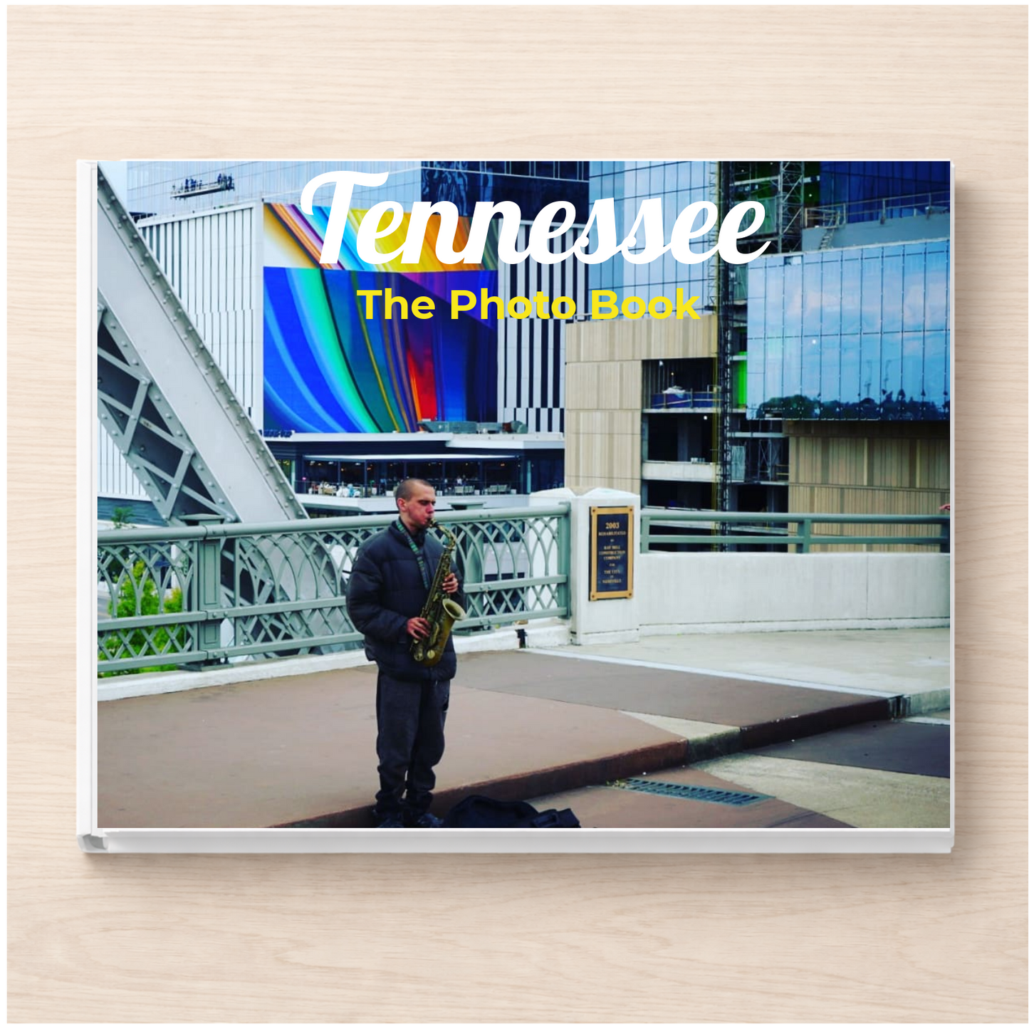 Tennessee: The Photo Book
