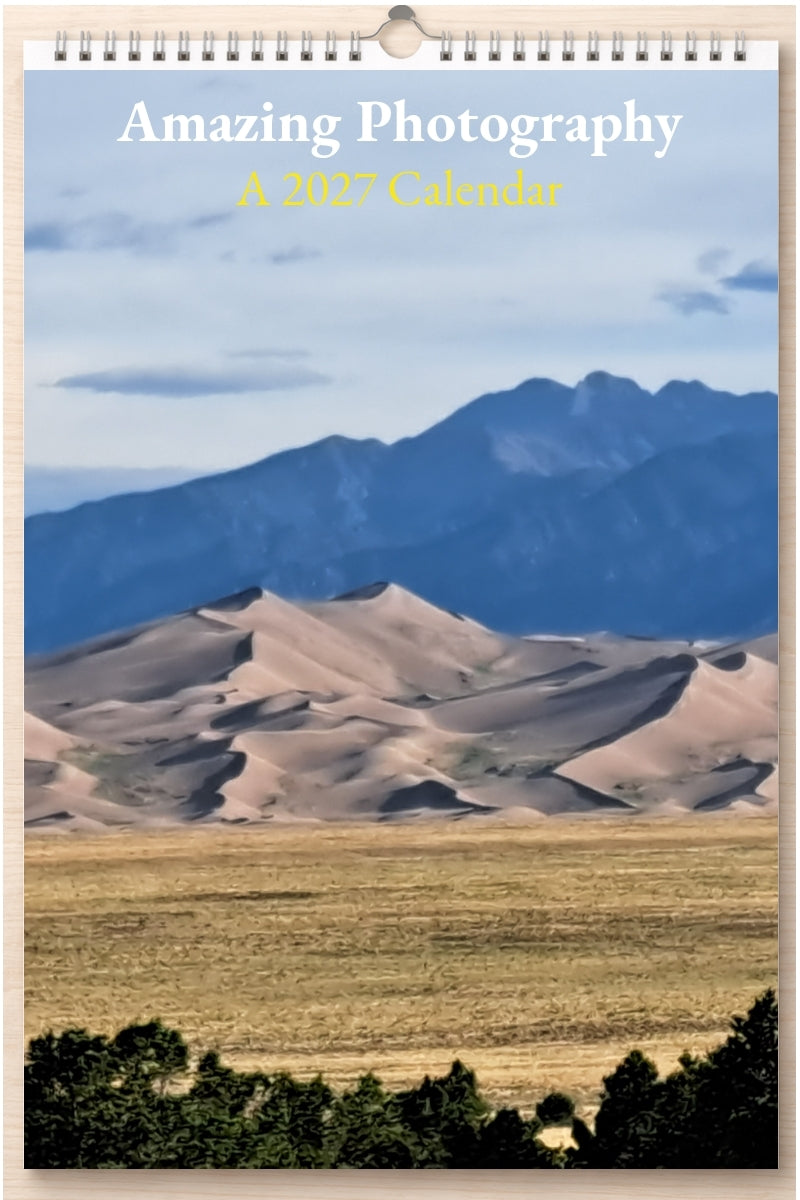 Amazing Photography: A 2027 Calendar