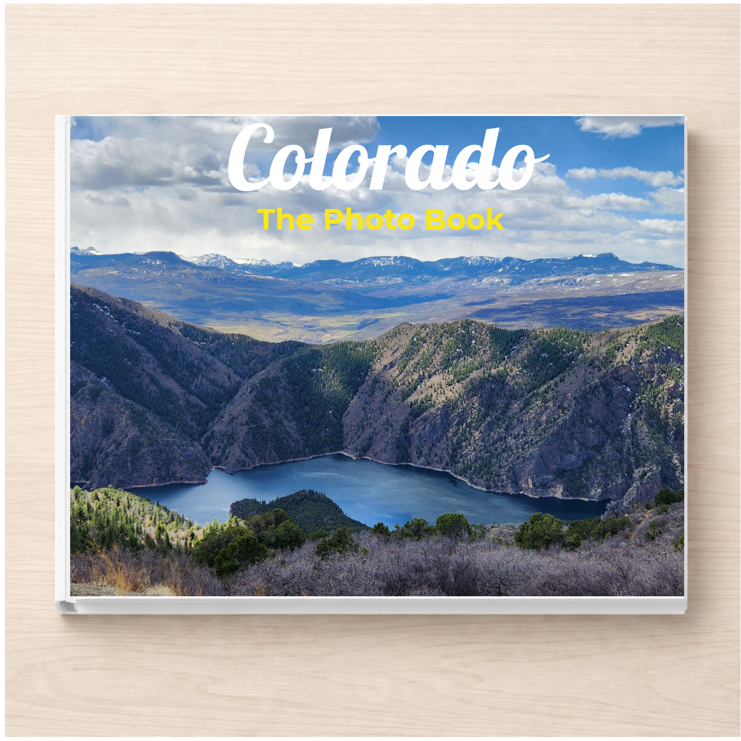 Colorado: The Photo Book
