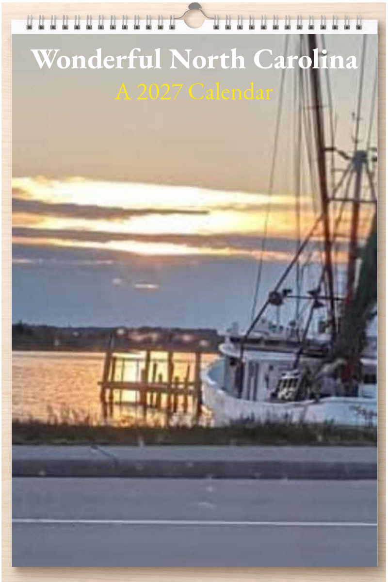 Wonderful North Carolina: A 2027 Calendar