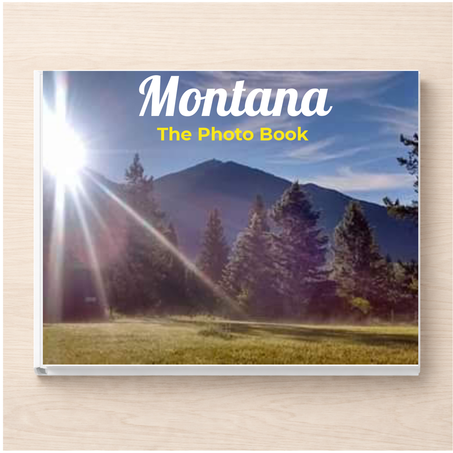 Montana: The Photo Book
