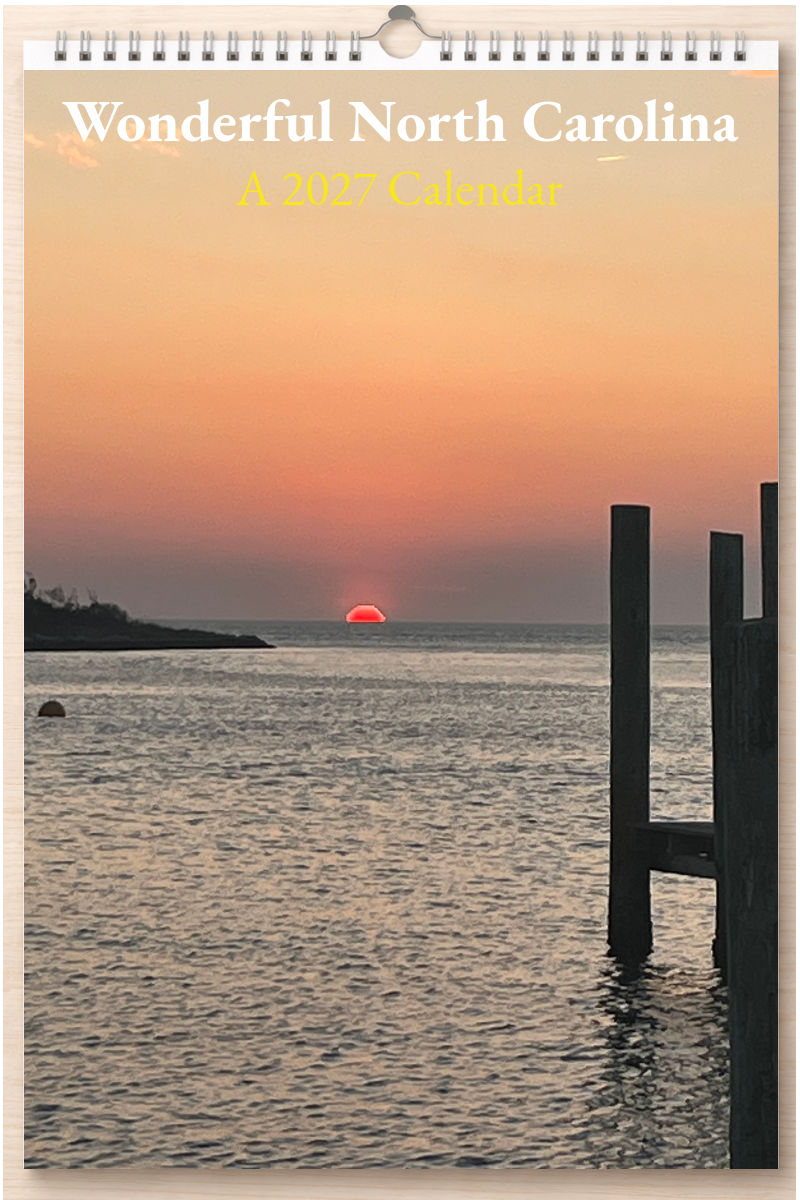 Wonderful North Carolina: A 2027 Calendar