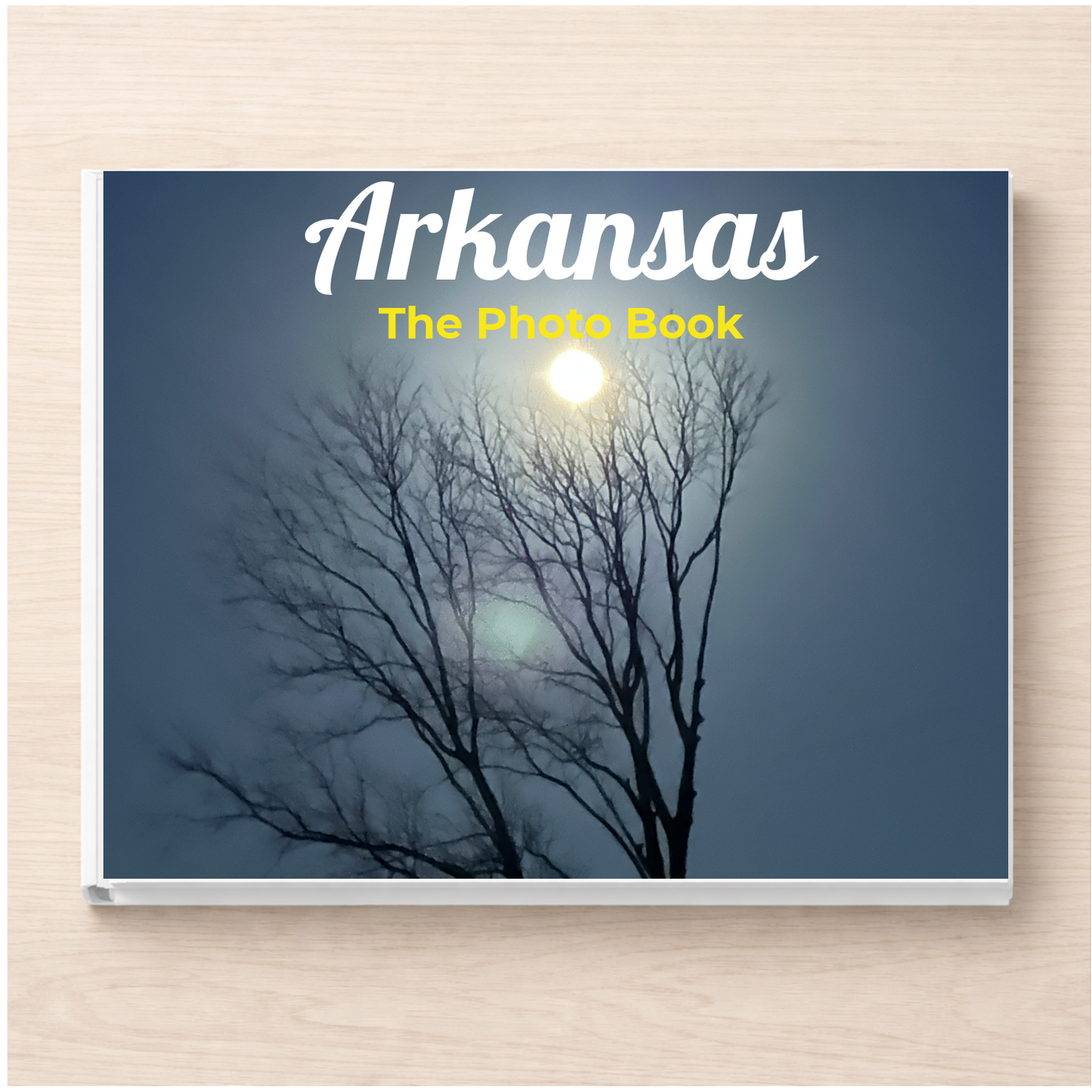 Arkansas: The Photo Book