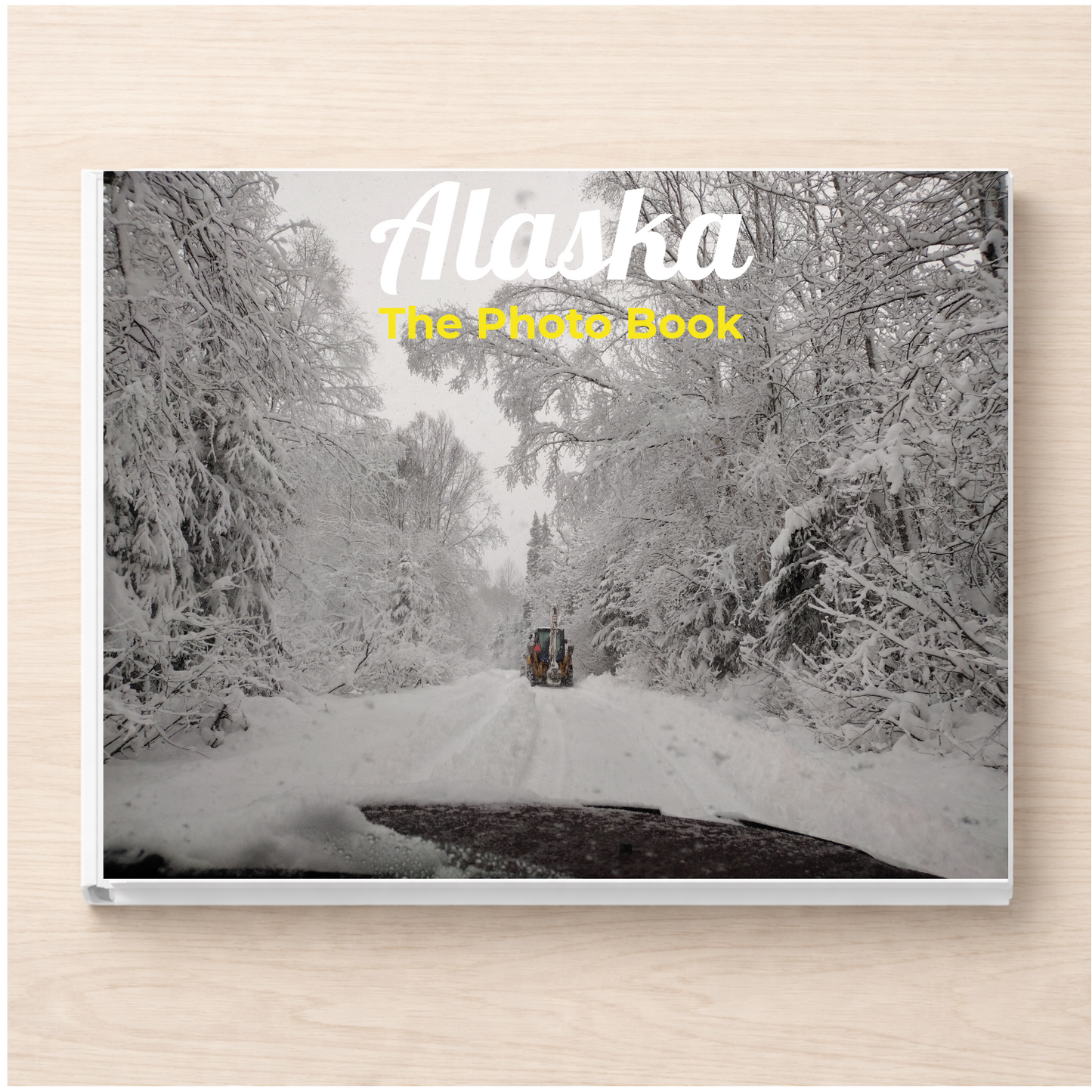 Alaska: The Photo Book