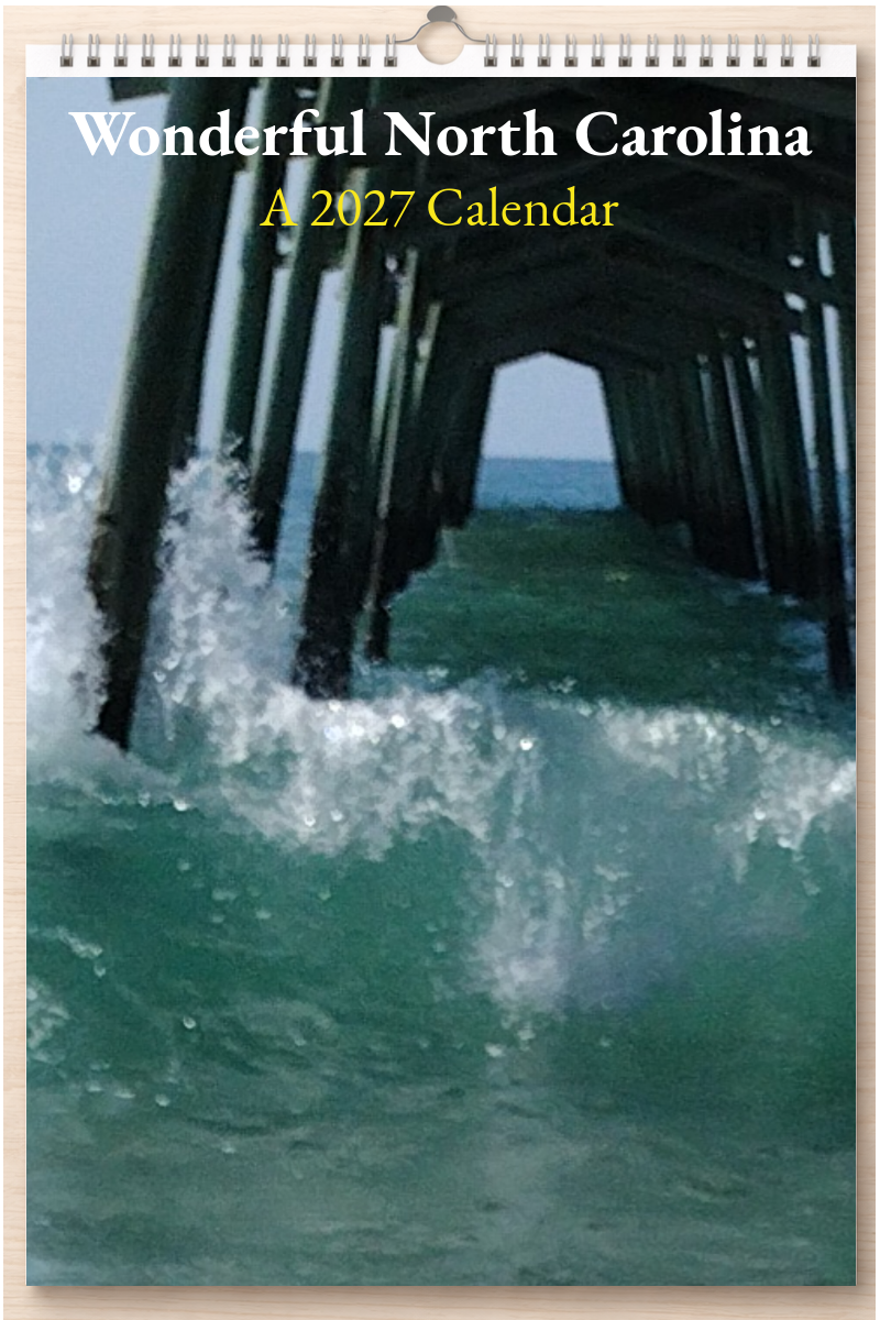 Wonderful North Carolina: A 2027 Calendar